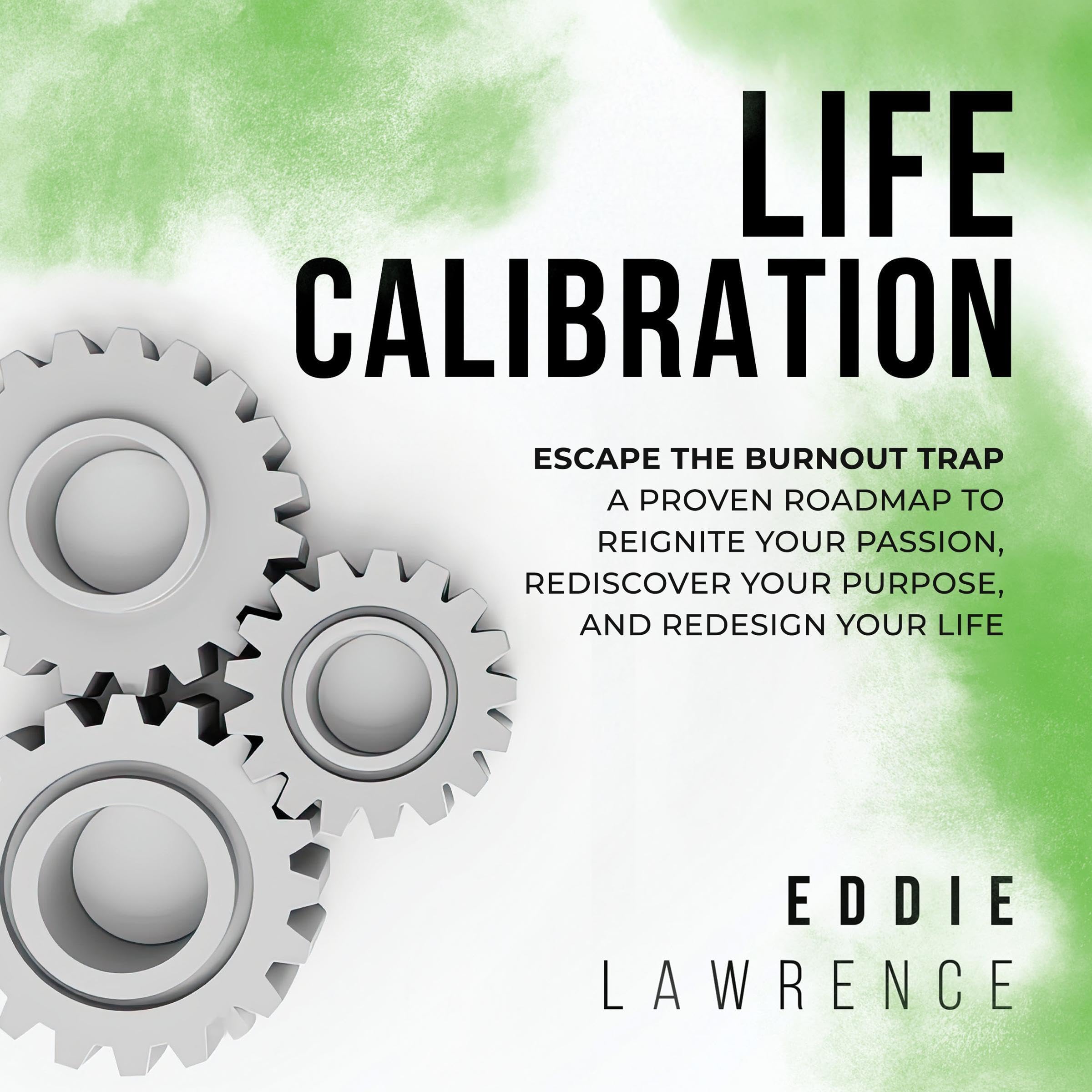 Life Calibration
