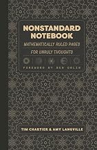 Nonstandard Notebook: Mathematically Ruled Pages for Unruly Thoughts