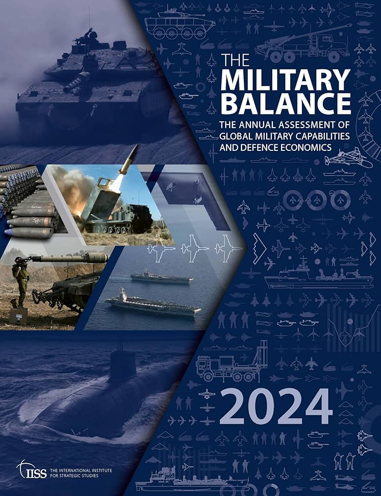 【希少】The Military Balance 2024 世界の軍事バランス The Military Balance 2024: for Strategic Studies (IISS), The