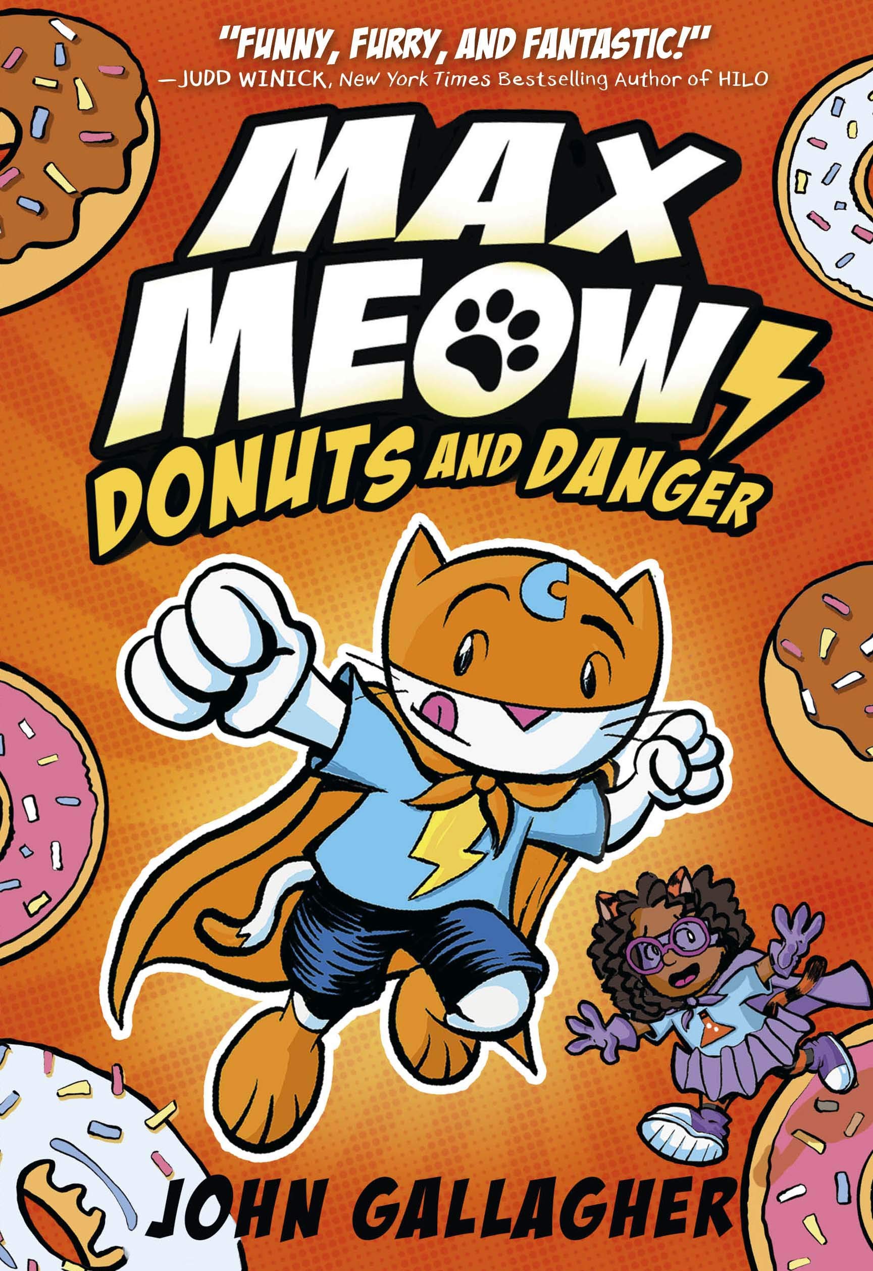 Max Meow Book 2: Donuts and Danger: (A Graphic Novel)