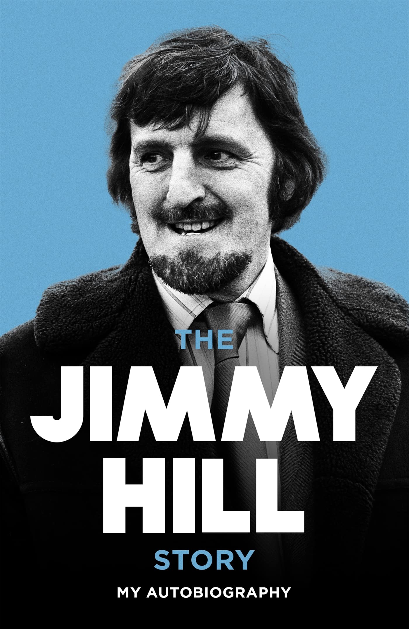 The Jimmy Hill Story-Jimmy Hill