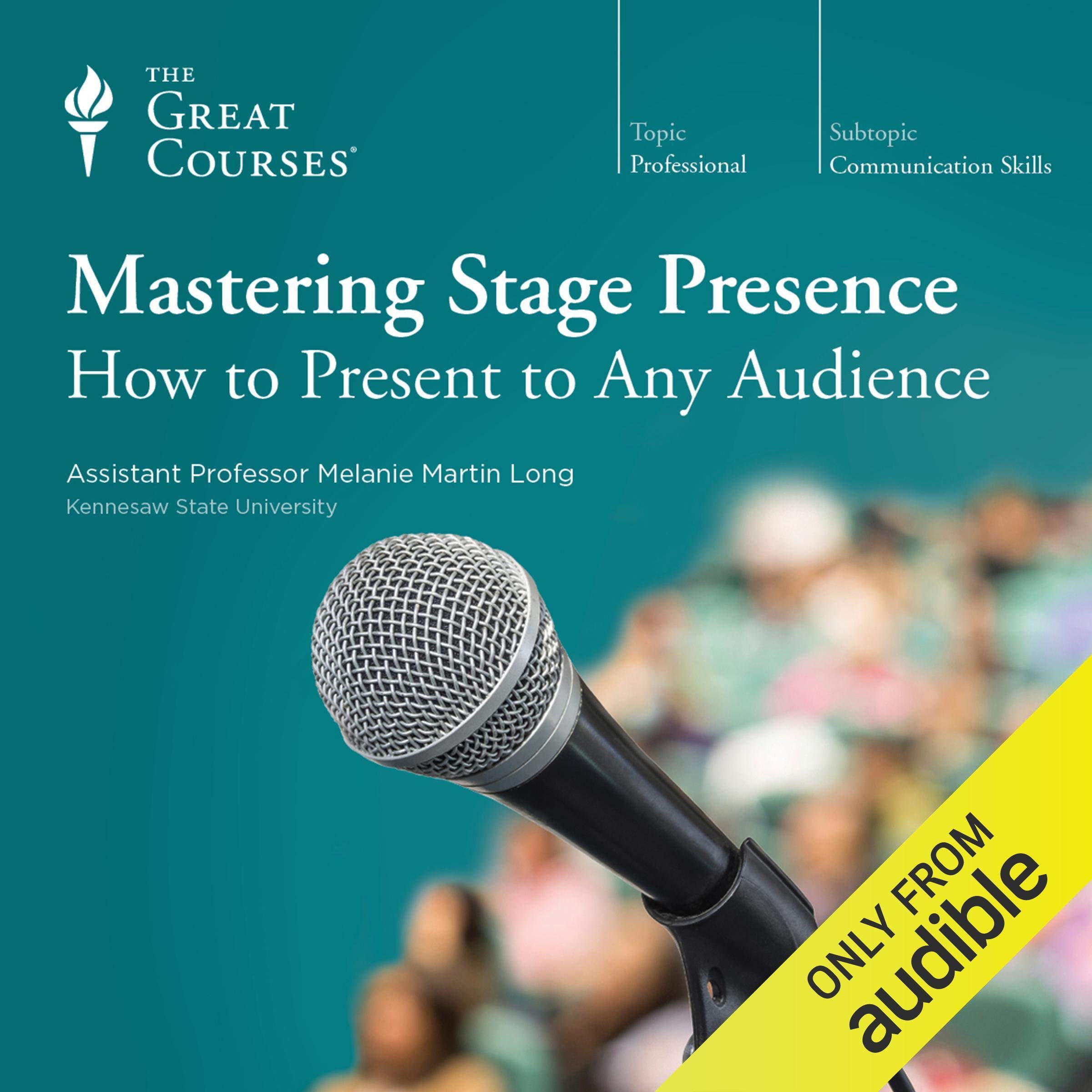 Cover art for Mastering Stage Presence: How to Present to Any Audience