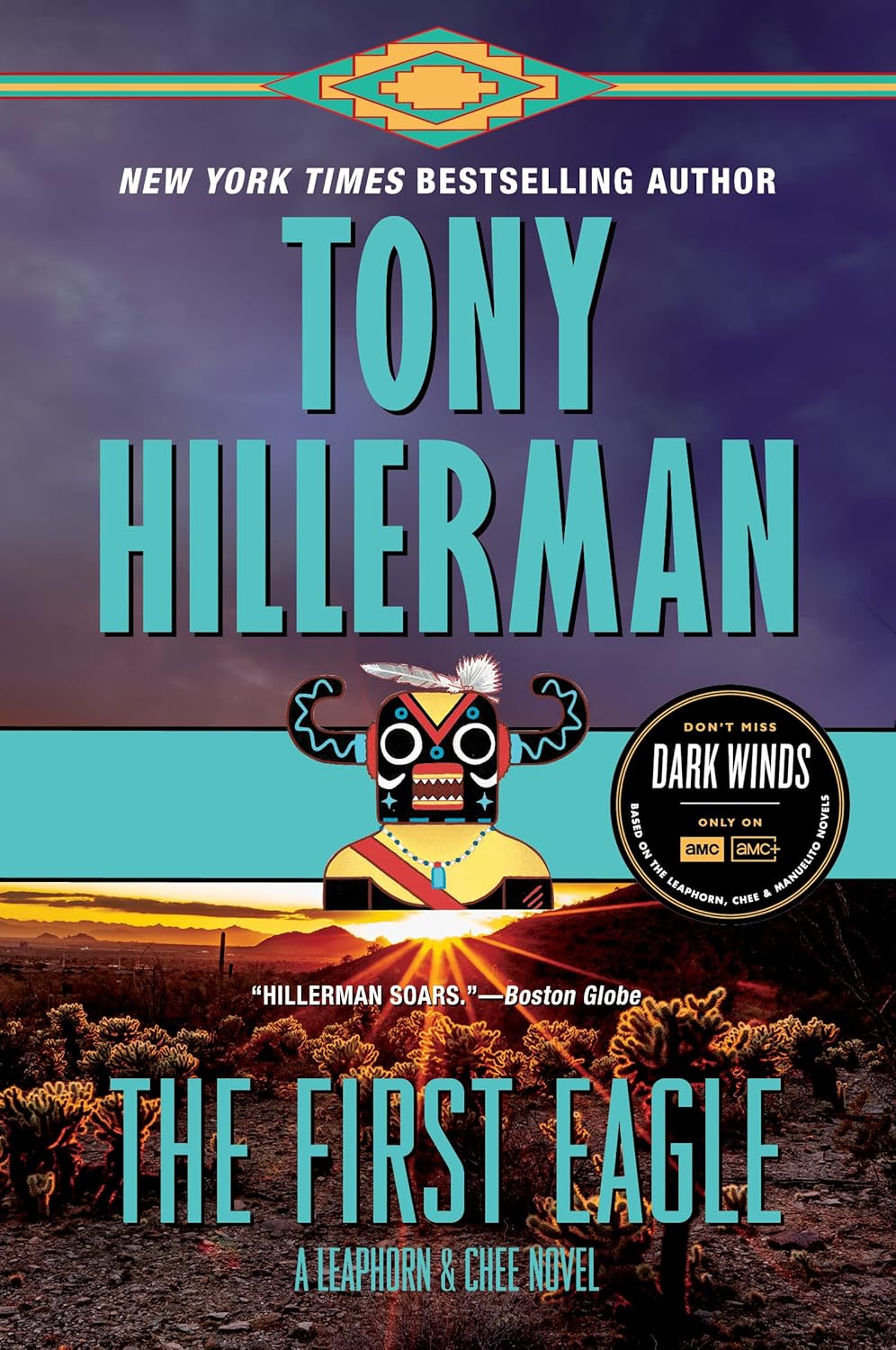 The First Eagle: A Leaphorn and Chee Novel (Leaphorn, Chee & Manuelito Book 13)