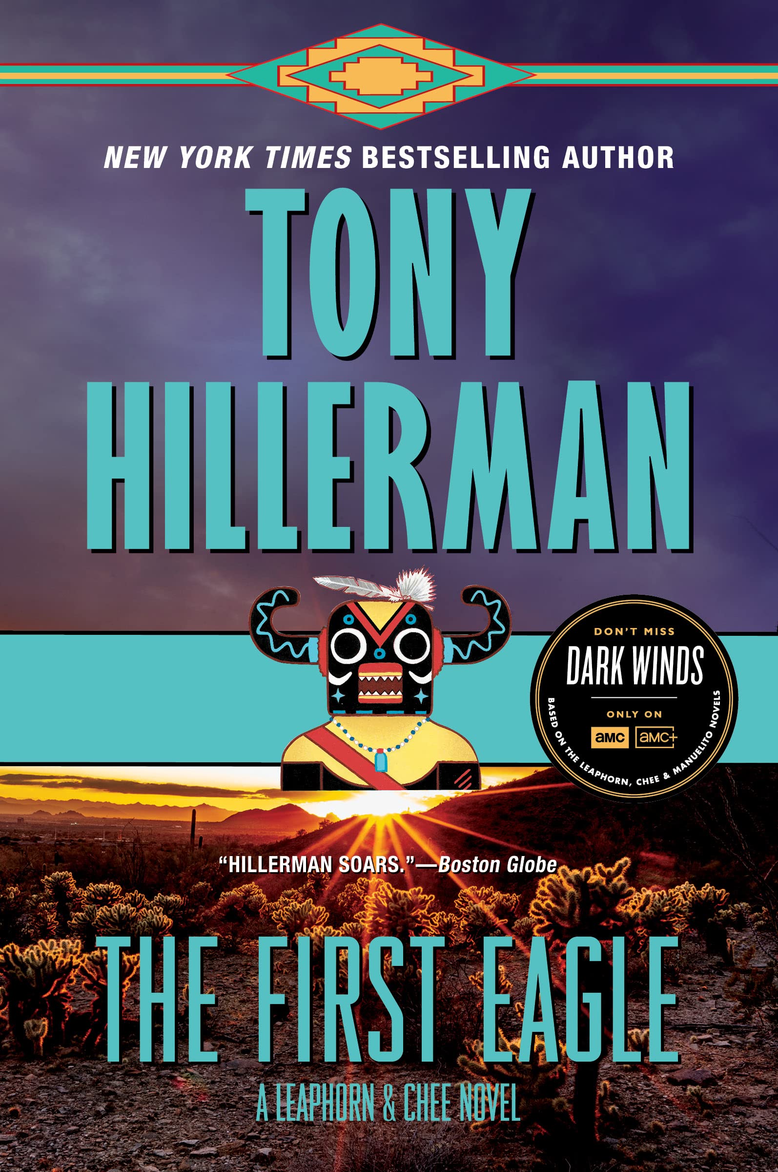 The First Eagle: A Leaphorn and Chee Novel (Leaphorn, Chee & Manuelito Book 13)
