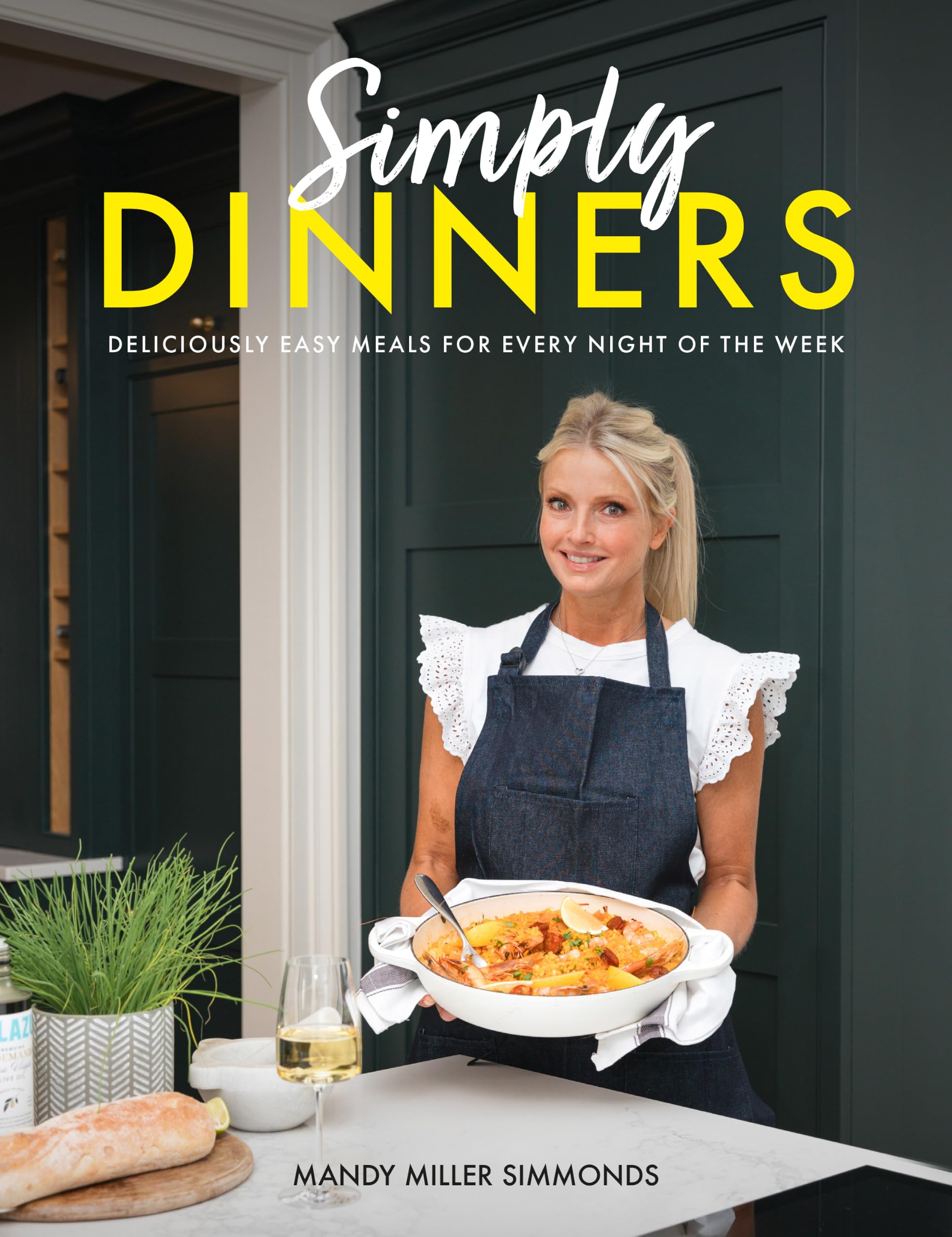 Simply Dinners by Mandy Miller Simmonds (Hardback Book)