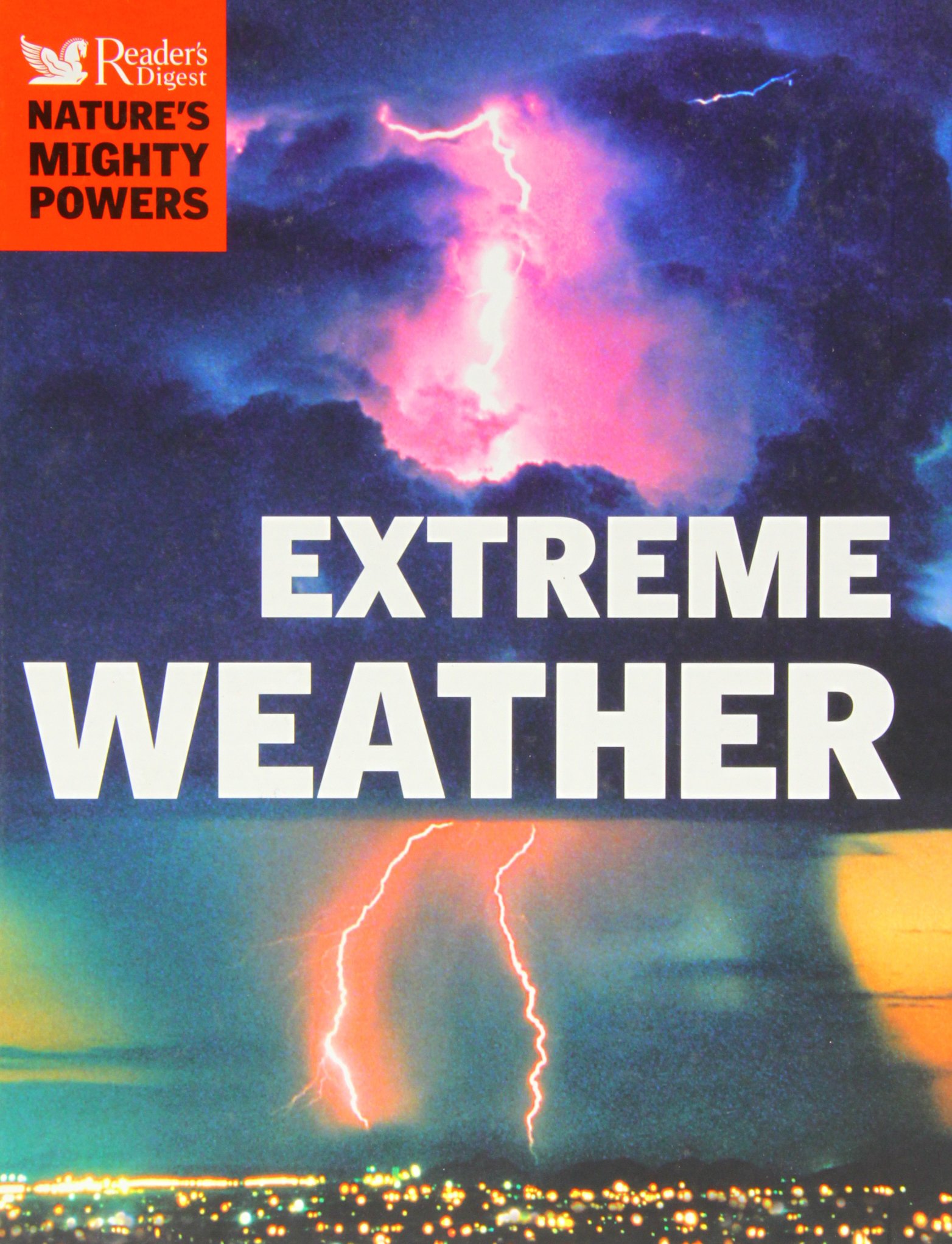 Nature's Mighty Powers: Extreme Weather