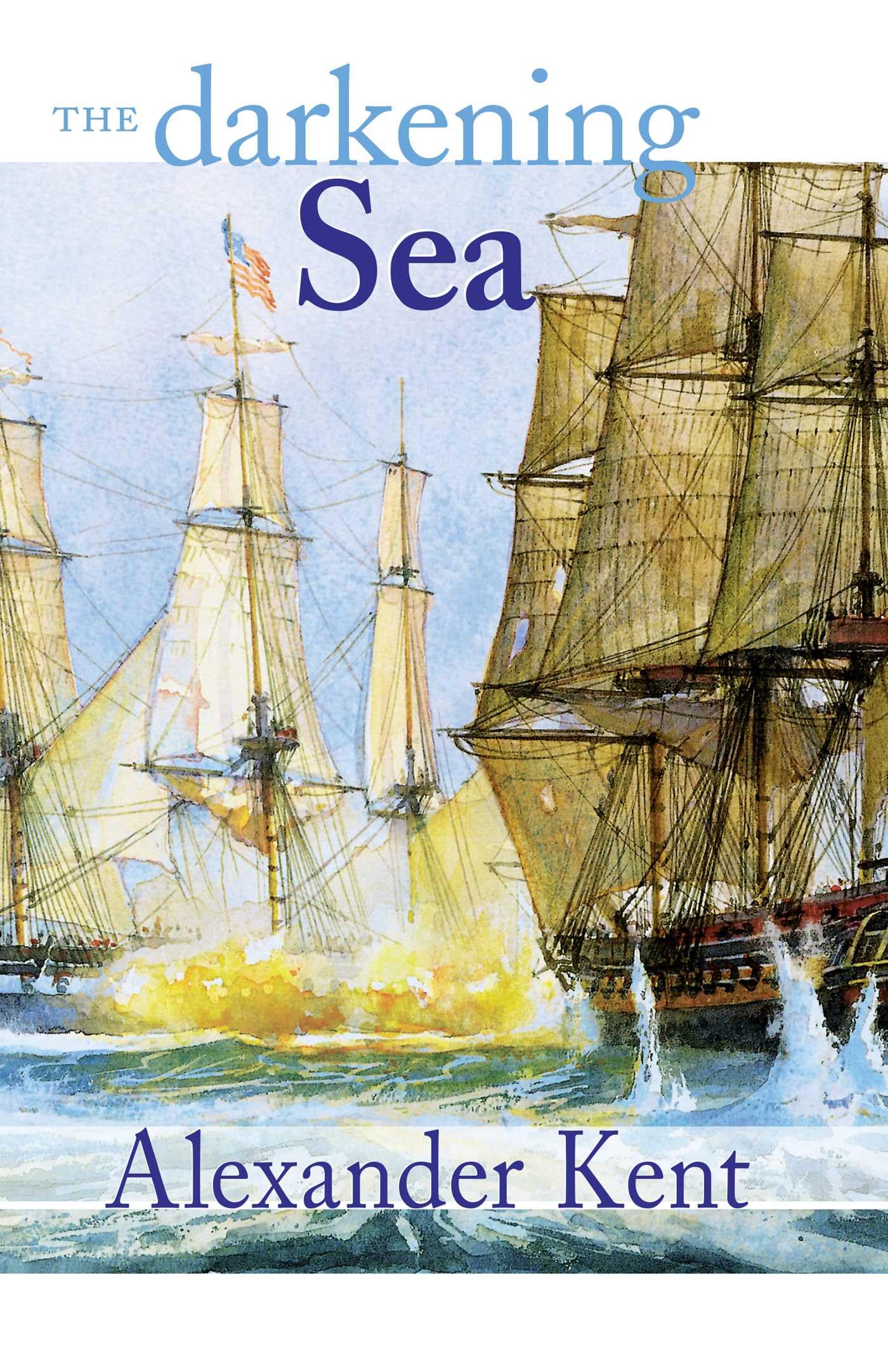 Darkening Sea: The Richard Bolitho Novels (Bolitho Novels (Paperback)): 20