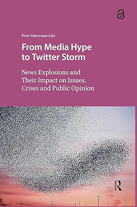 From Media Hype to Twitter Storm-Wow! eBook