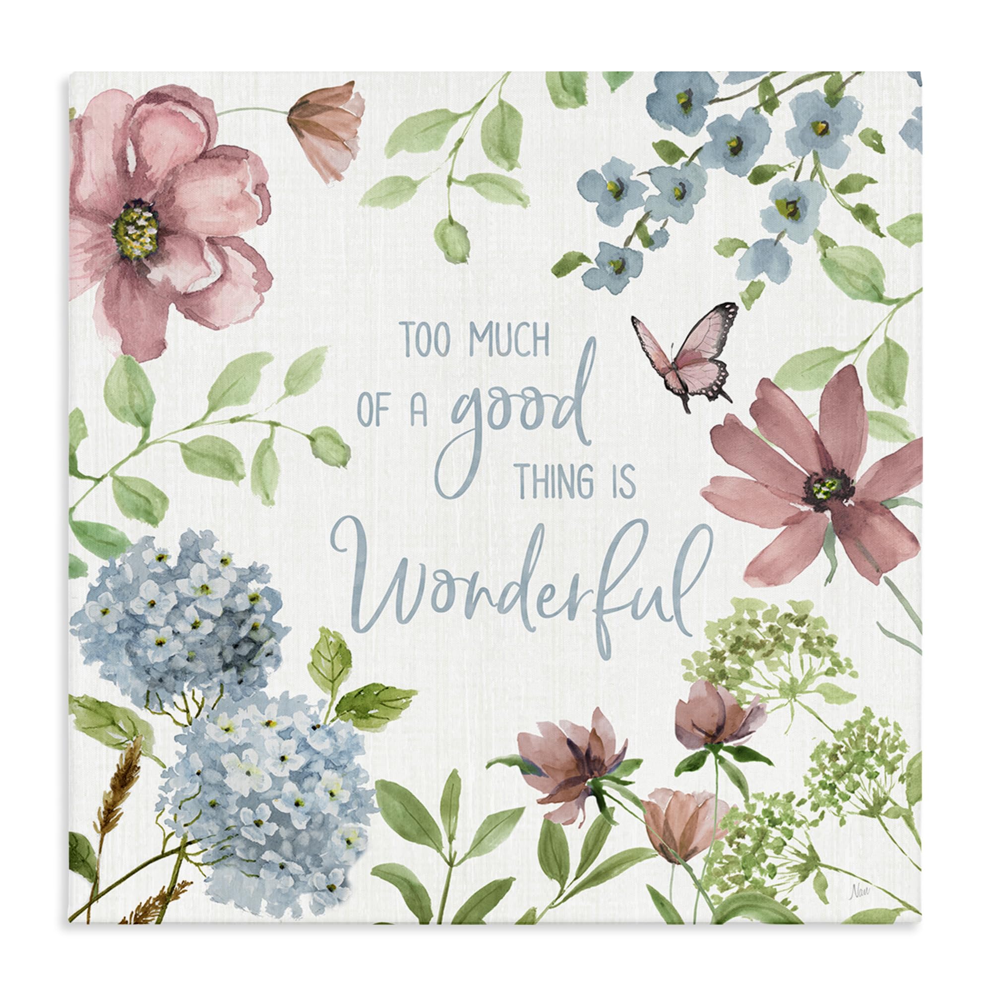 Stupell Industries Too Much Of A Good Thing 'Too Much Of A Good Thing', Canvas Art, 17 X 17 Inches, Easy To Hang And Sturdy, Made In Usa, By Nan