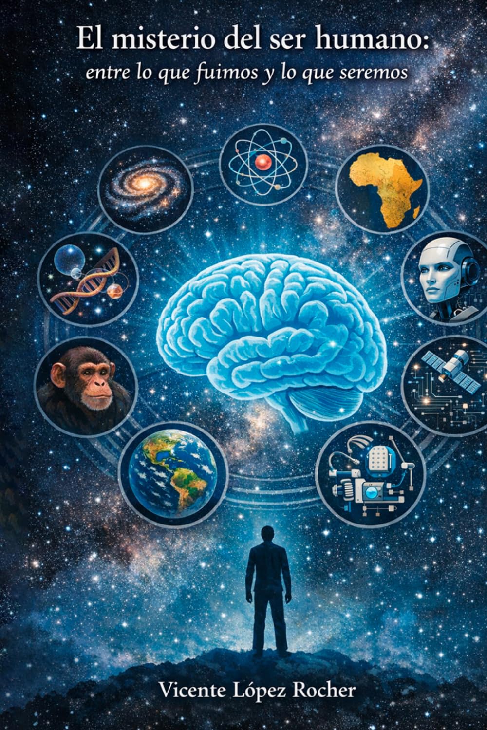 El misterio del ser humano: entre lo que fuimos y lo que seremos
