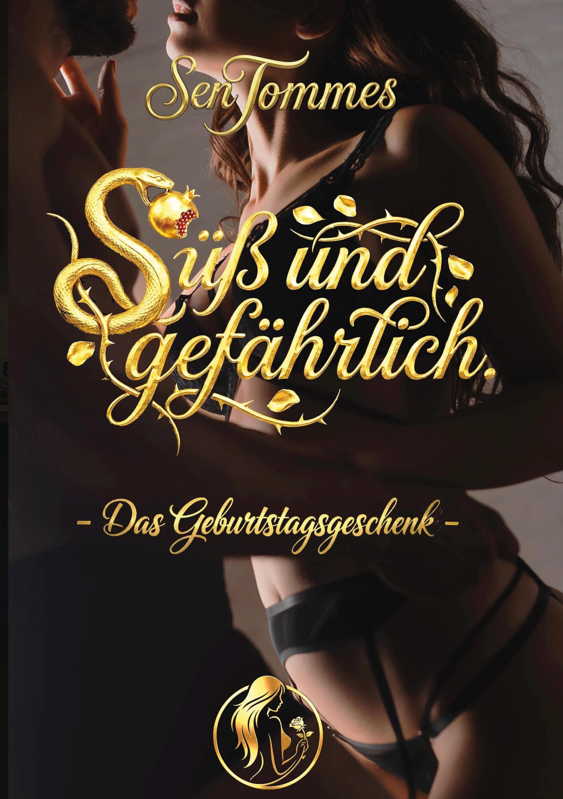 Das Geburtstagsgeschenk: Süß und gefährlich