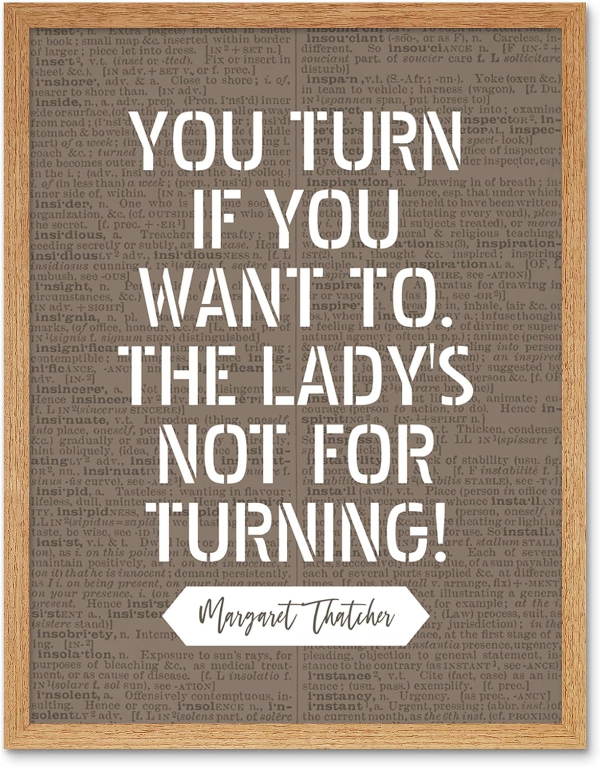 Dictionary Page Quote Margaret Thatcher Ladys Not For Turning Unframed Art Print Poster Wall Decor 12x16 inch