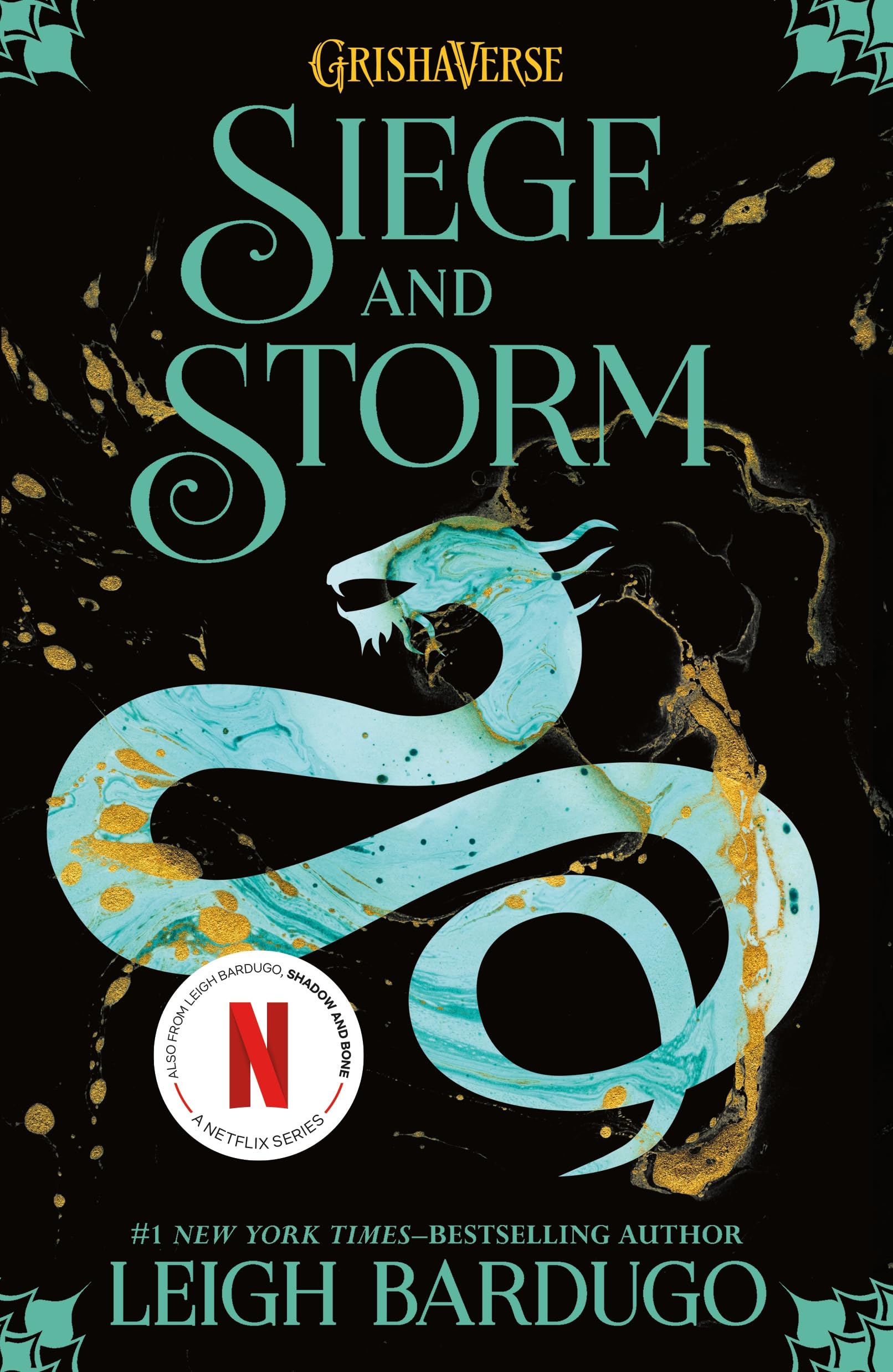 Siege and Storm (The Shadow and Bone Trilogy Book 2)