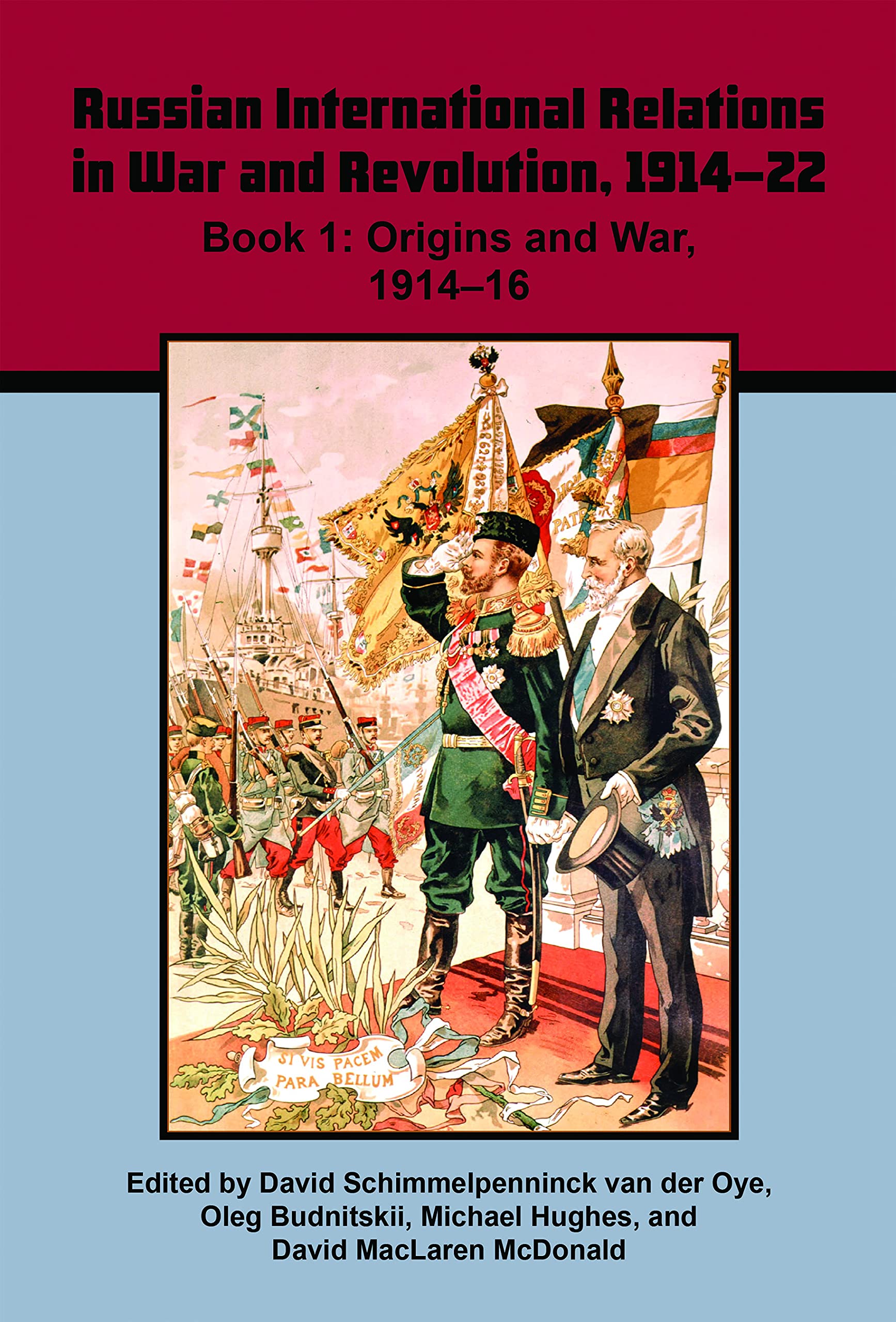 Buy Russian International Relations in War and Revolution, 1914–22, Book 1: Origins and War, 1914–16: 8 — BookShops.in