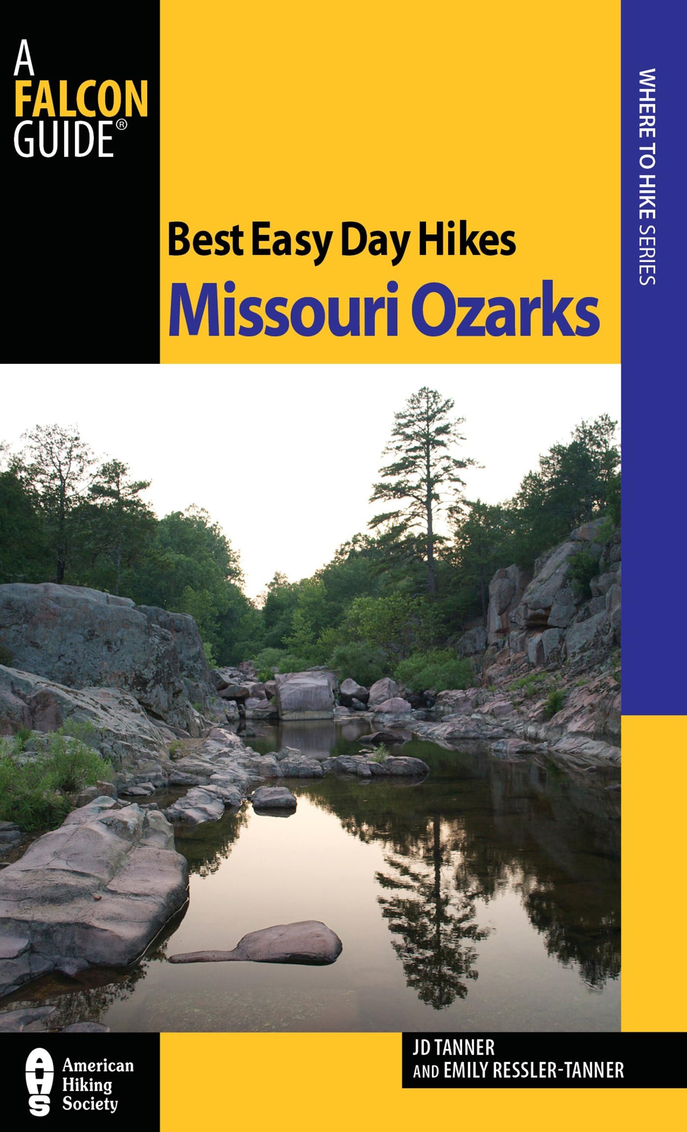 JD TannerBest Easy Day Hikes Springfield, Missouri