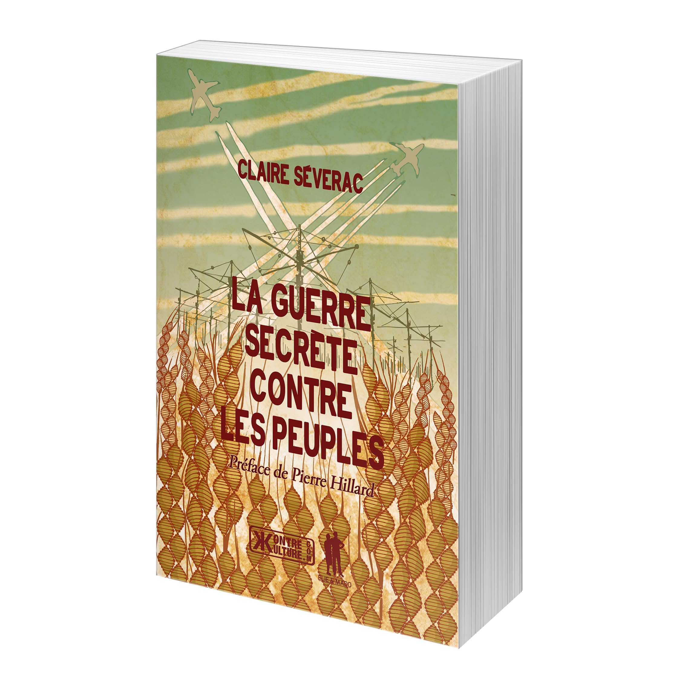 LA GUERRE SECRETE CONTRE LES P