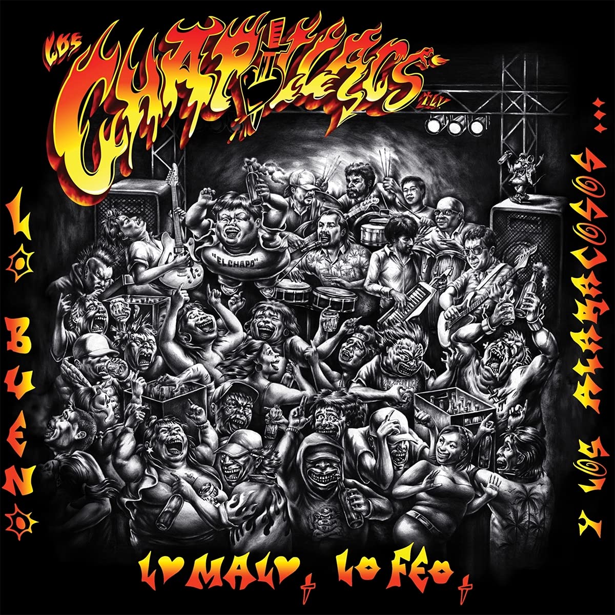 Lo Bueno, Lo Malo, Lo Feo Y Los Alaracosos Chapill [VINYL]