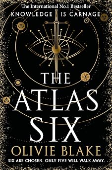 The Atlas Six The Number One Bestseller and TIkTok Sensation 1 Atlas series, 1