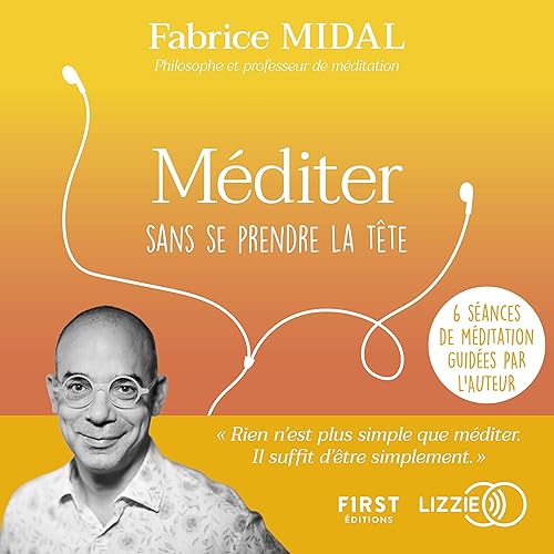 Méditer sans se prendre la tête
