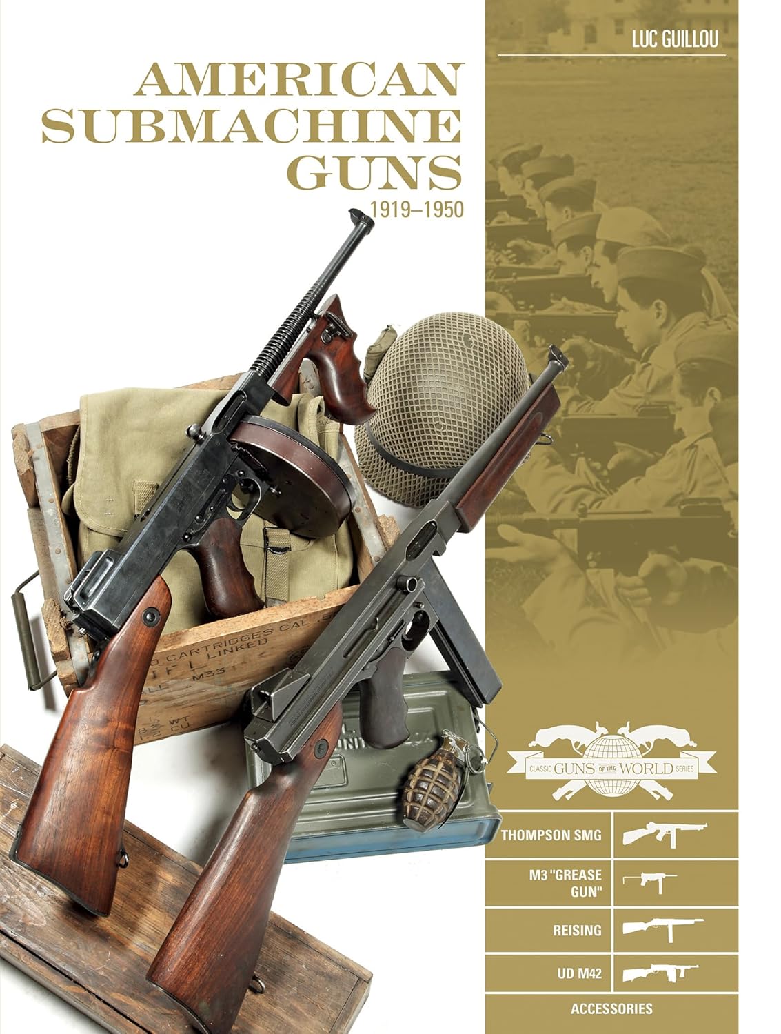 Amazon American Submachine Guns 19191950 Thompson SMG, M3 "Grease