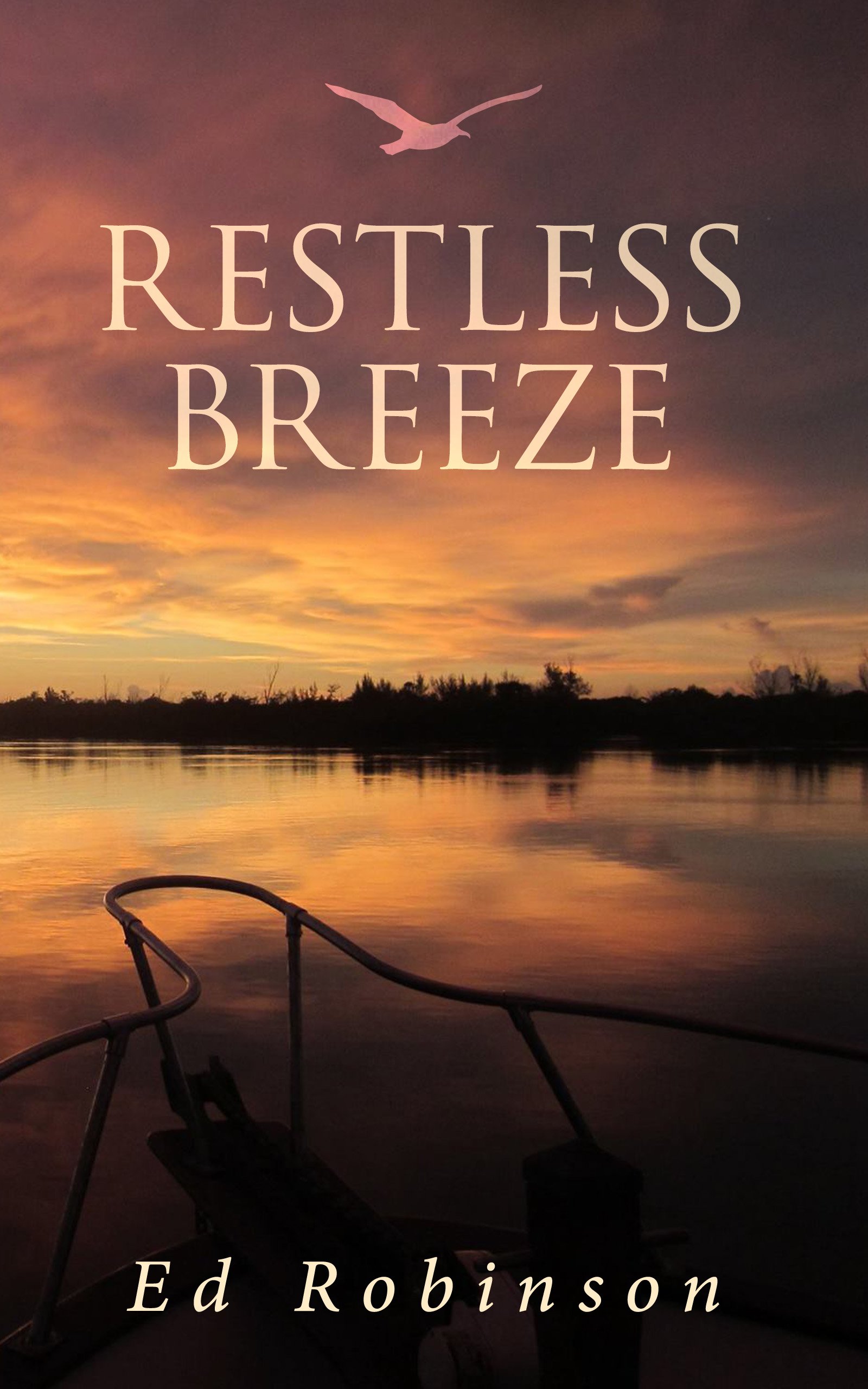 Restless Breeze: A Trawler Trash Novel (Meade Breeze Adventure Series Book 9)
