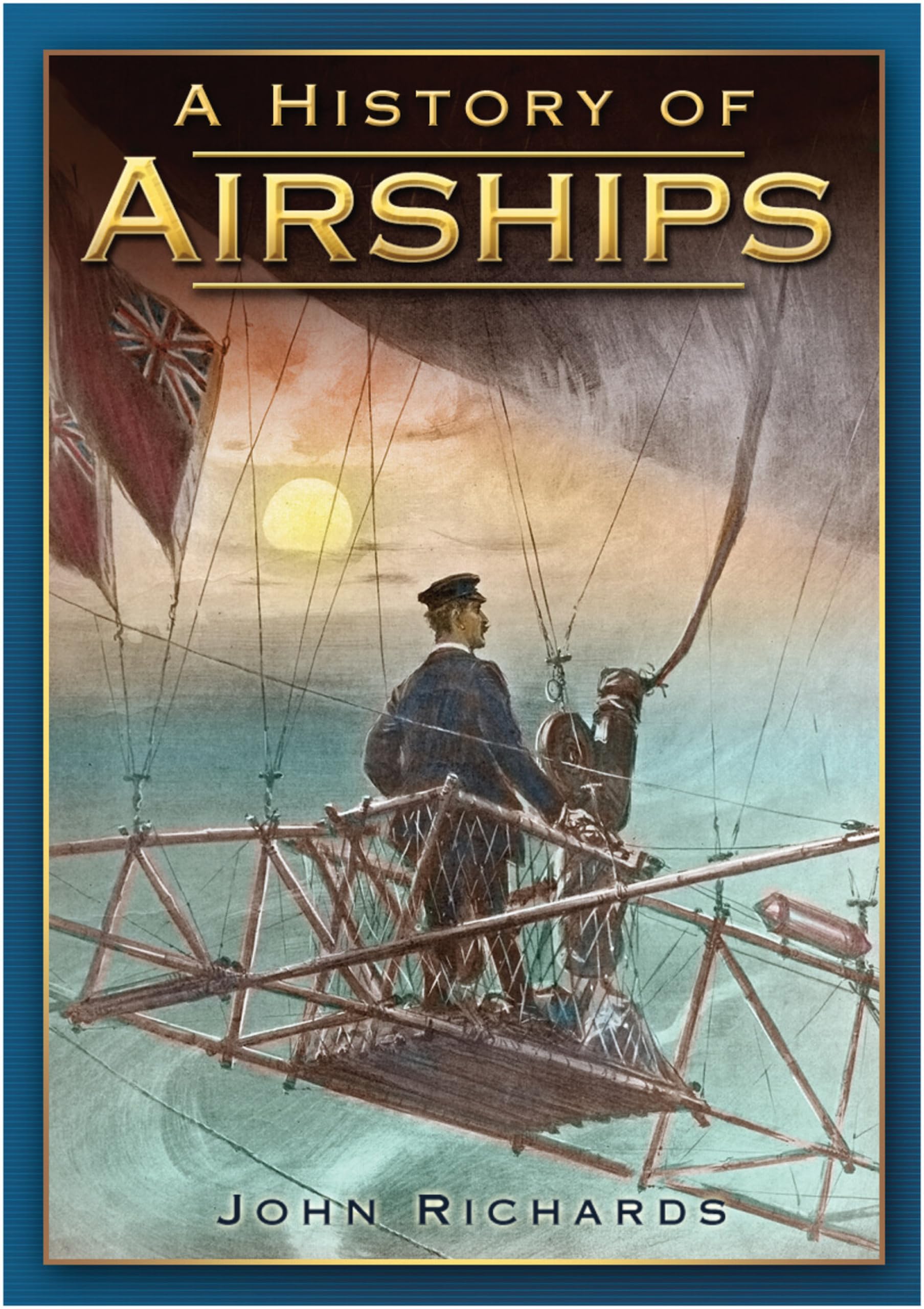 Airships History Book New Softcover Illustrated Detailed earliest to Present