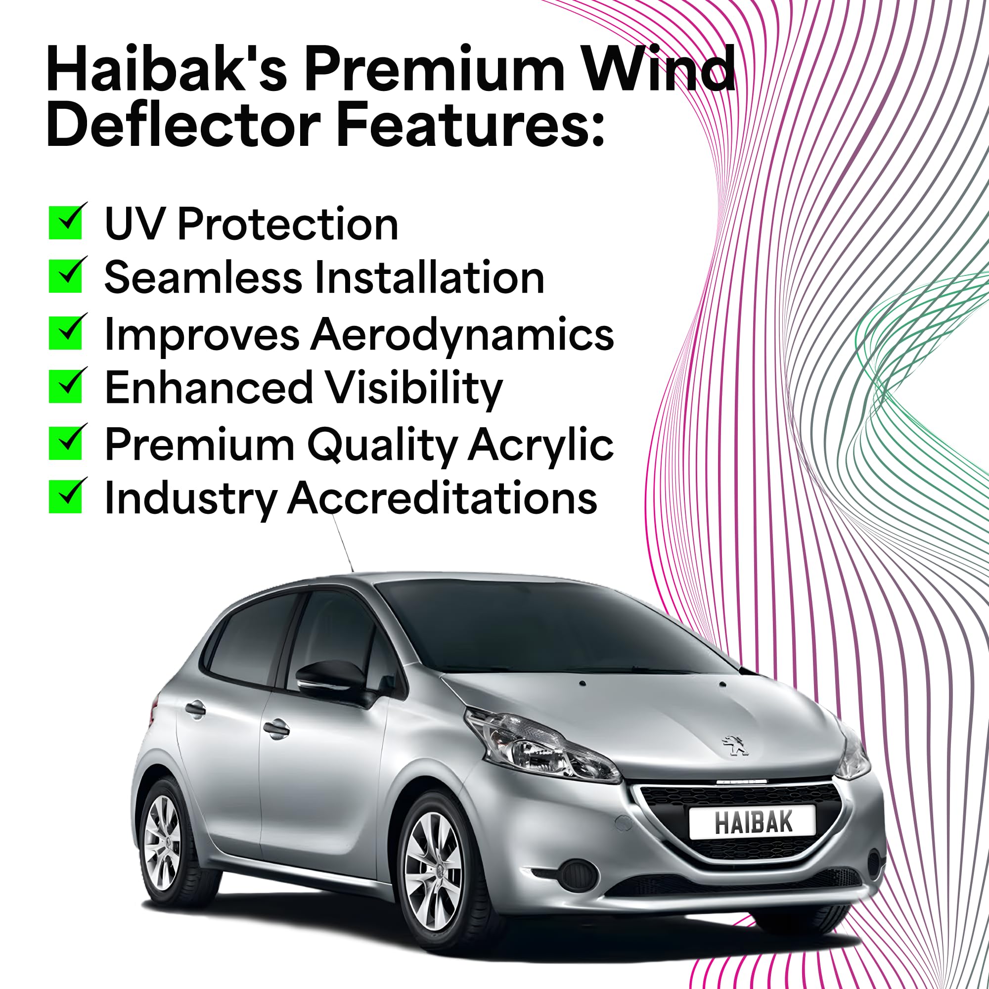 Haibak Wind Deflectors Set Compatible With Peugeot 208 HH 2012-2018 5 Doors 4pc Tinted in Channel Fitment