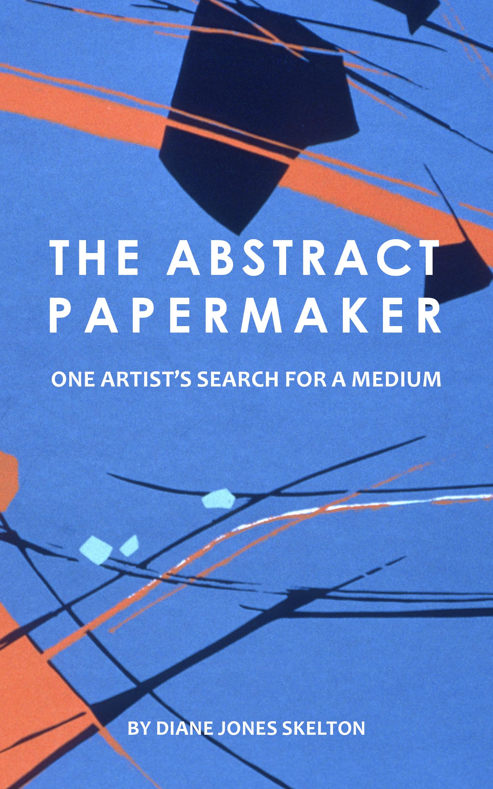 The Abstract Papermaker livre d'art en anglais sur le papier fait main