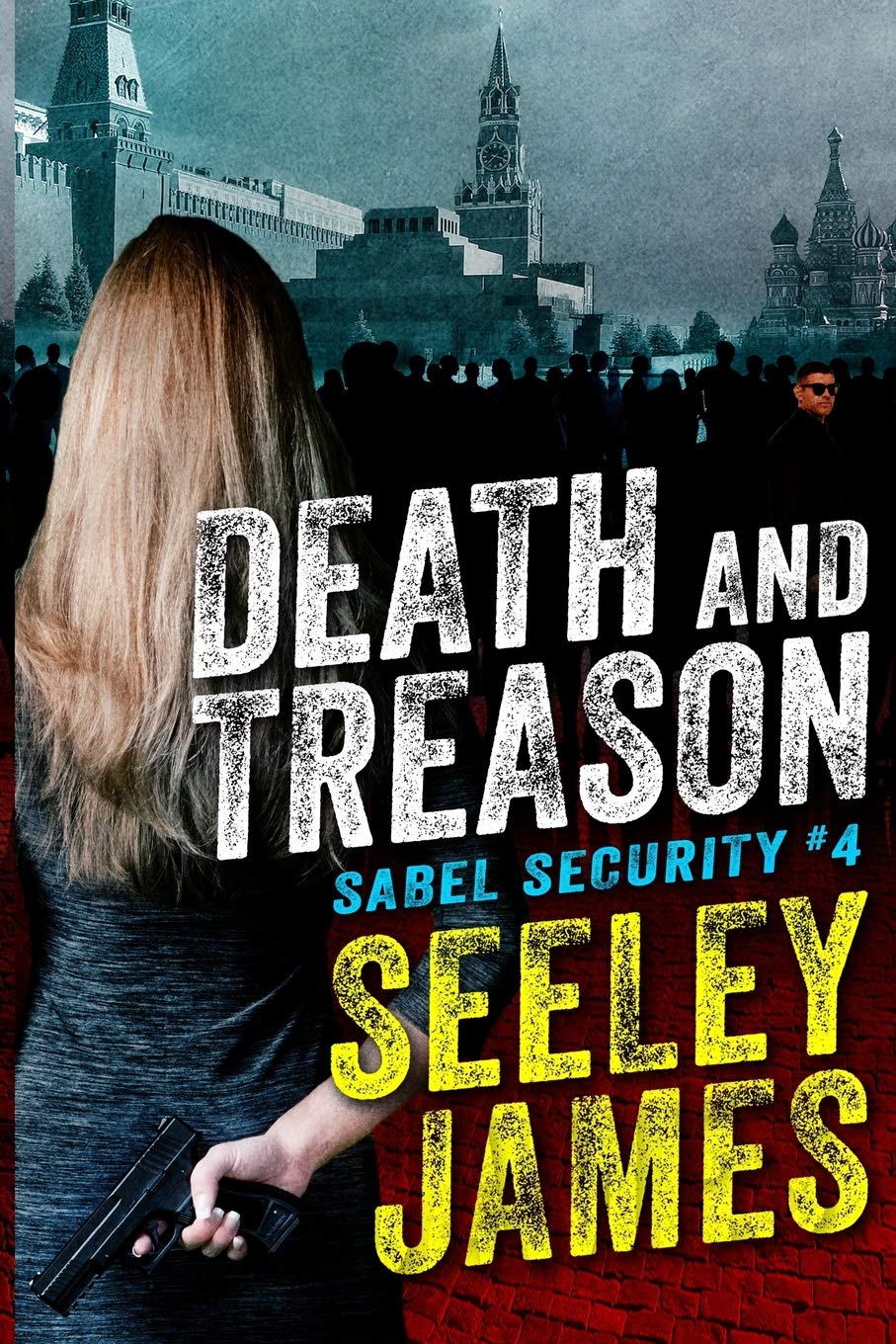 Buy Death and Treason: 4 (Sabel Security) — BookShops.in