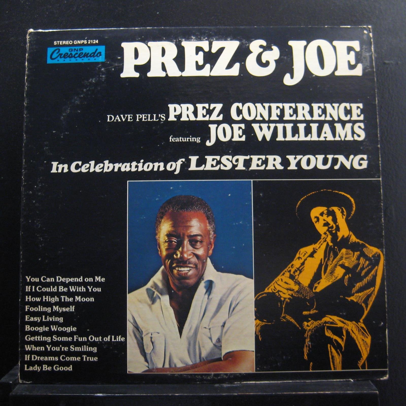 Prez & Joe: Dave Pell's Prez Conference feat. Joe Williams; In Celebration of Lester Young GNP Crescendo - GNPS 2124