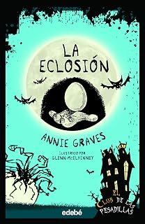 El Club de las Pesadillas 8: La Eclosión