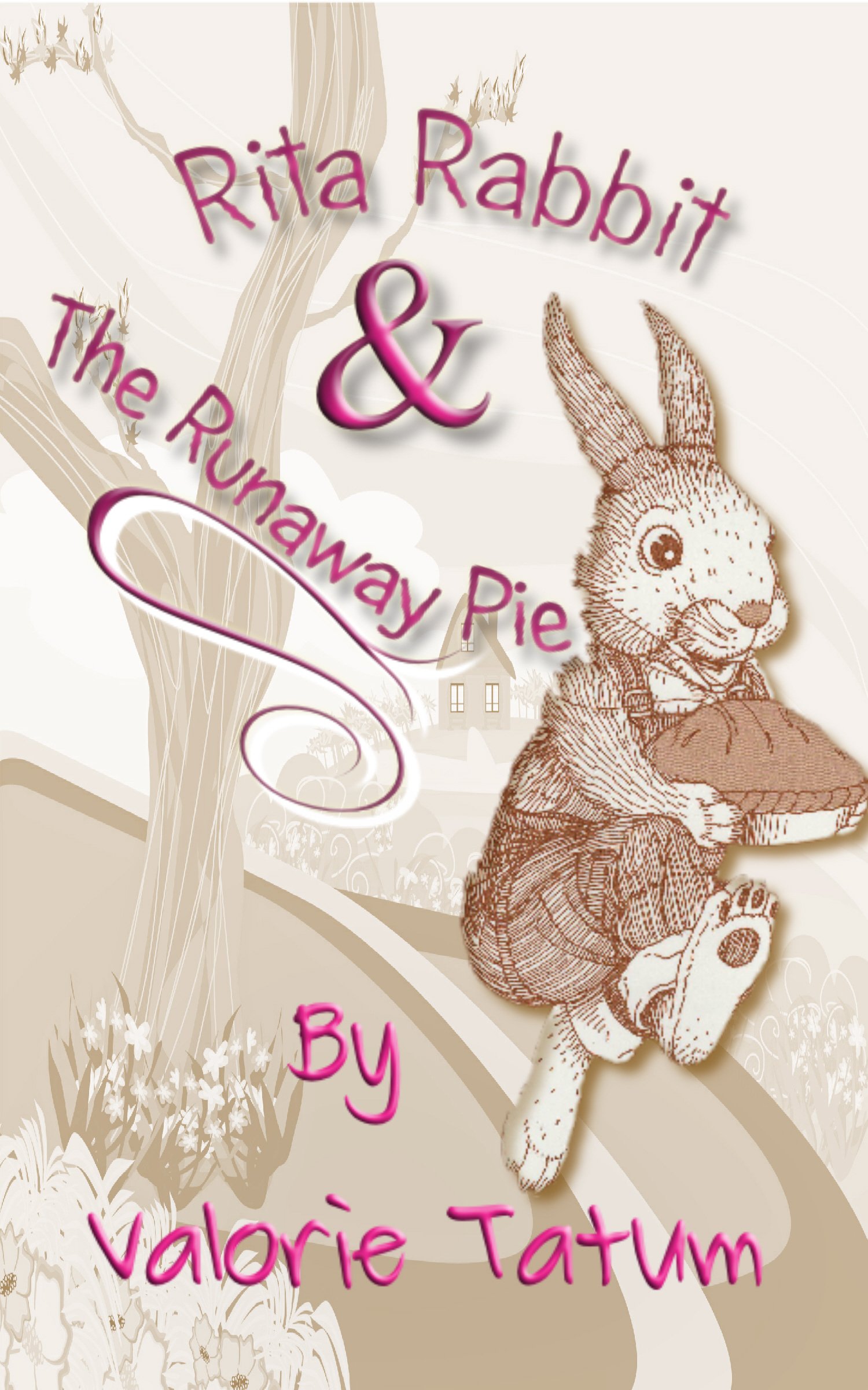 Rita Rabbit and the Runaway Pie
