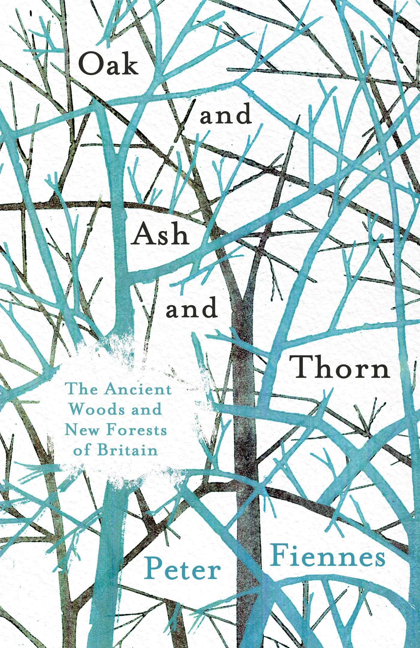 Buy Oak and Ash and Thorn — BookShops.in