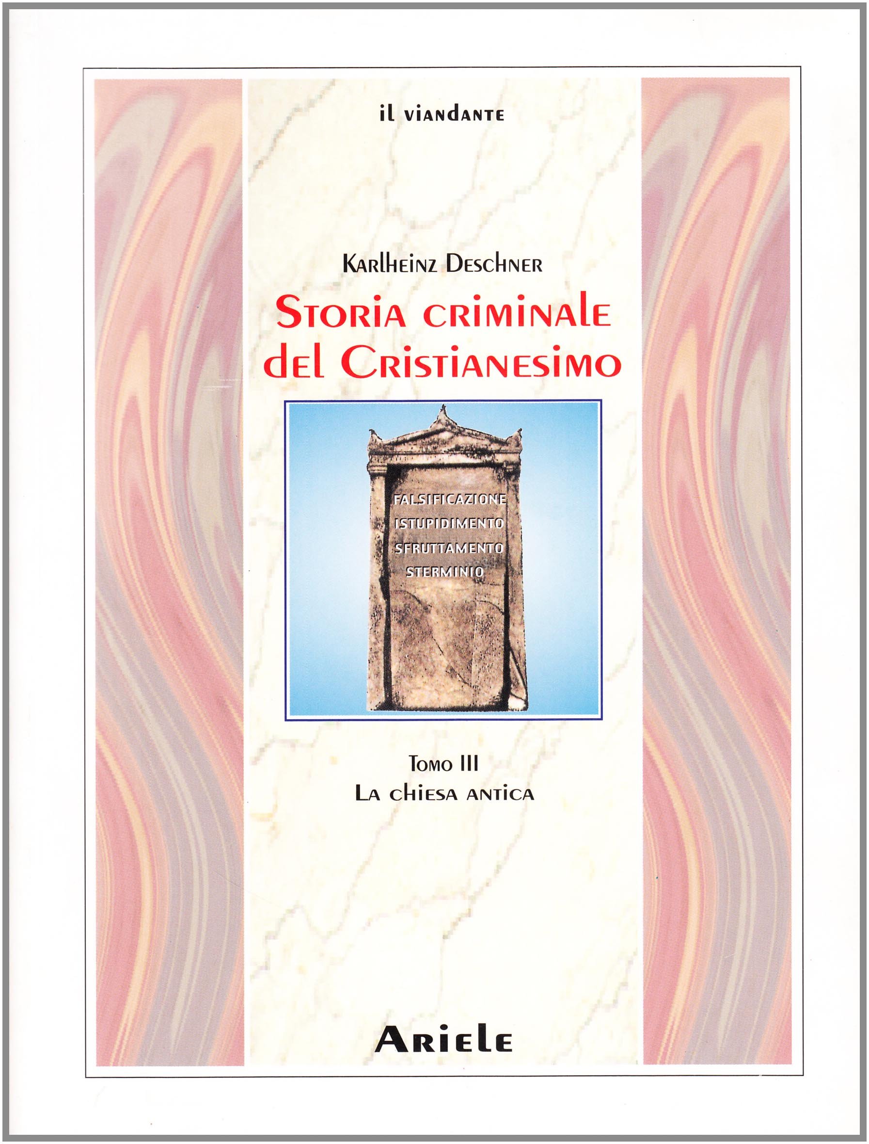 Storia criminale del cristianesimo