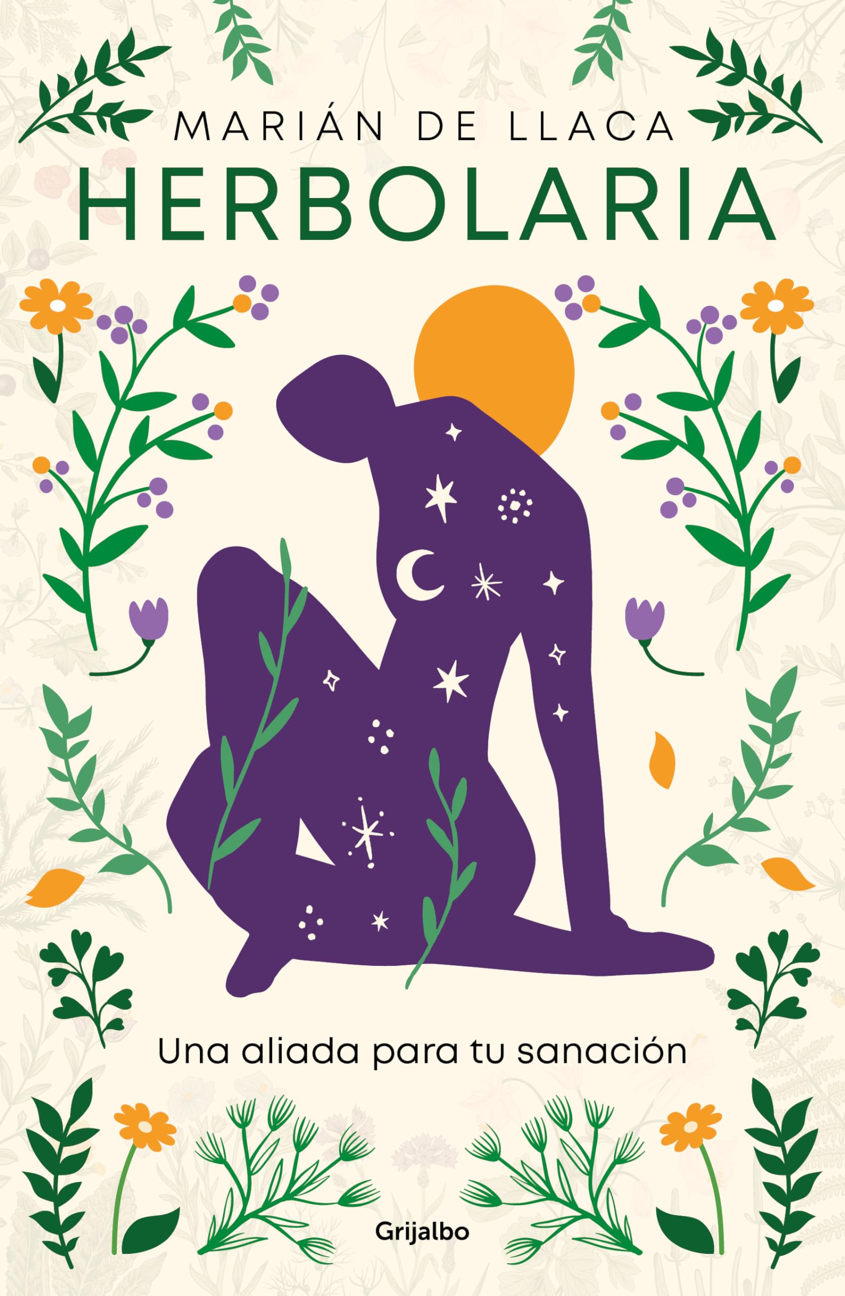Herbolaria. Una aliada para tu sanación / Herbal Medicine. Your Health Ally