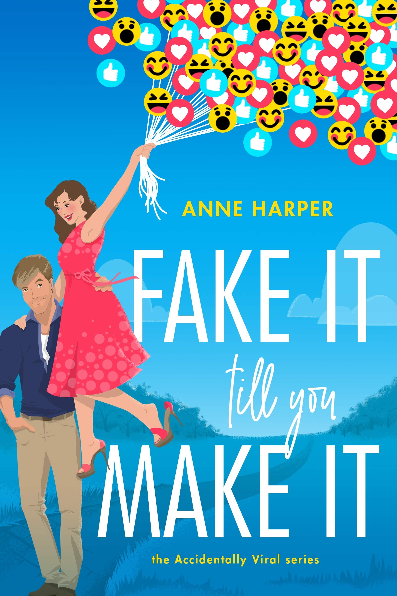 Buy Fake It Till You Make It (Accidentally Viral Book 1) — BookShops.in