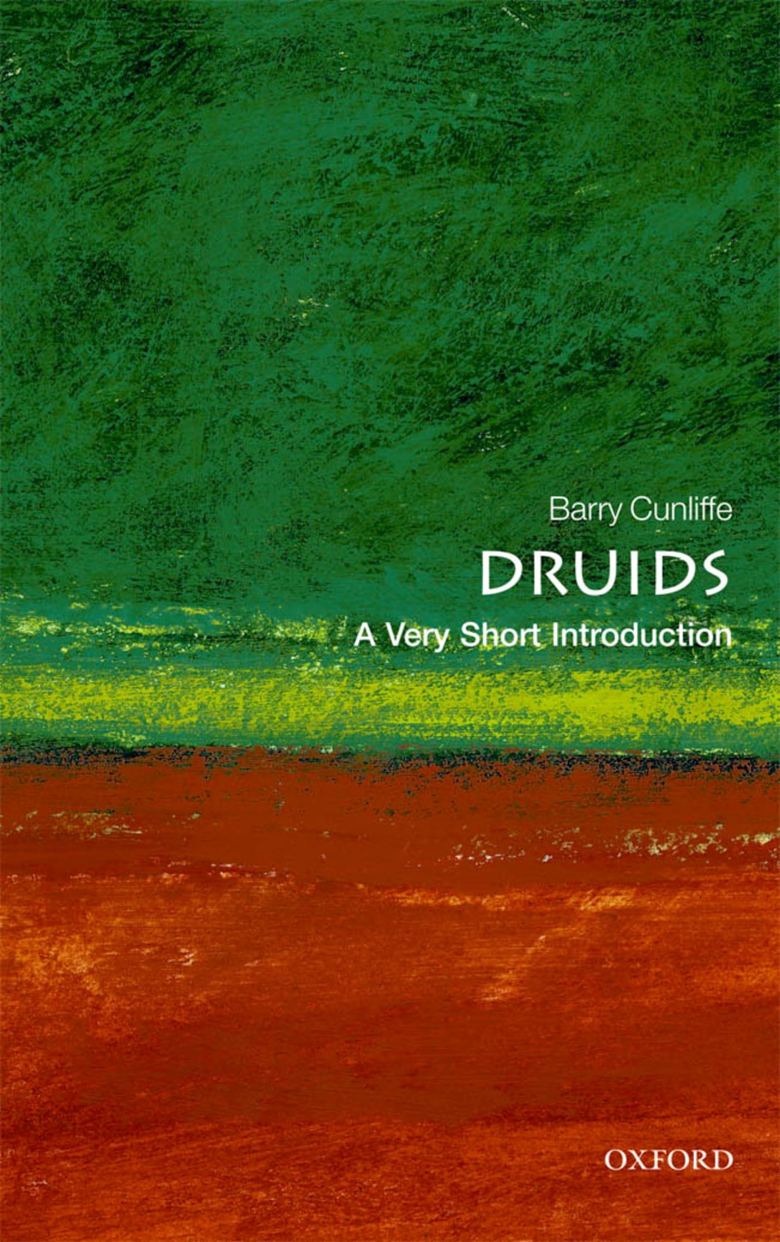 Druids: A Very Short Introduction (Very Short Introductions),Bar