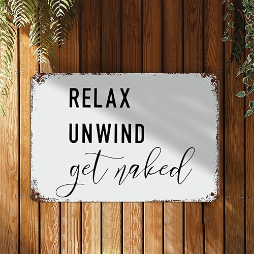 Miniatura 2 de Letreros de metal con frase "Relax Unwind Get Naked" (Relax Unwind Get Nake) con frases, arte de pared motivacional, decoración de pared rústica