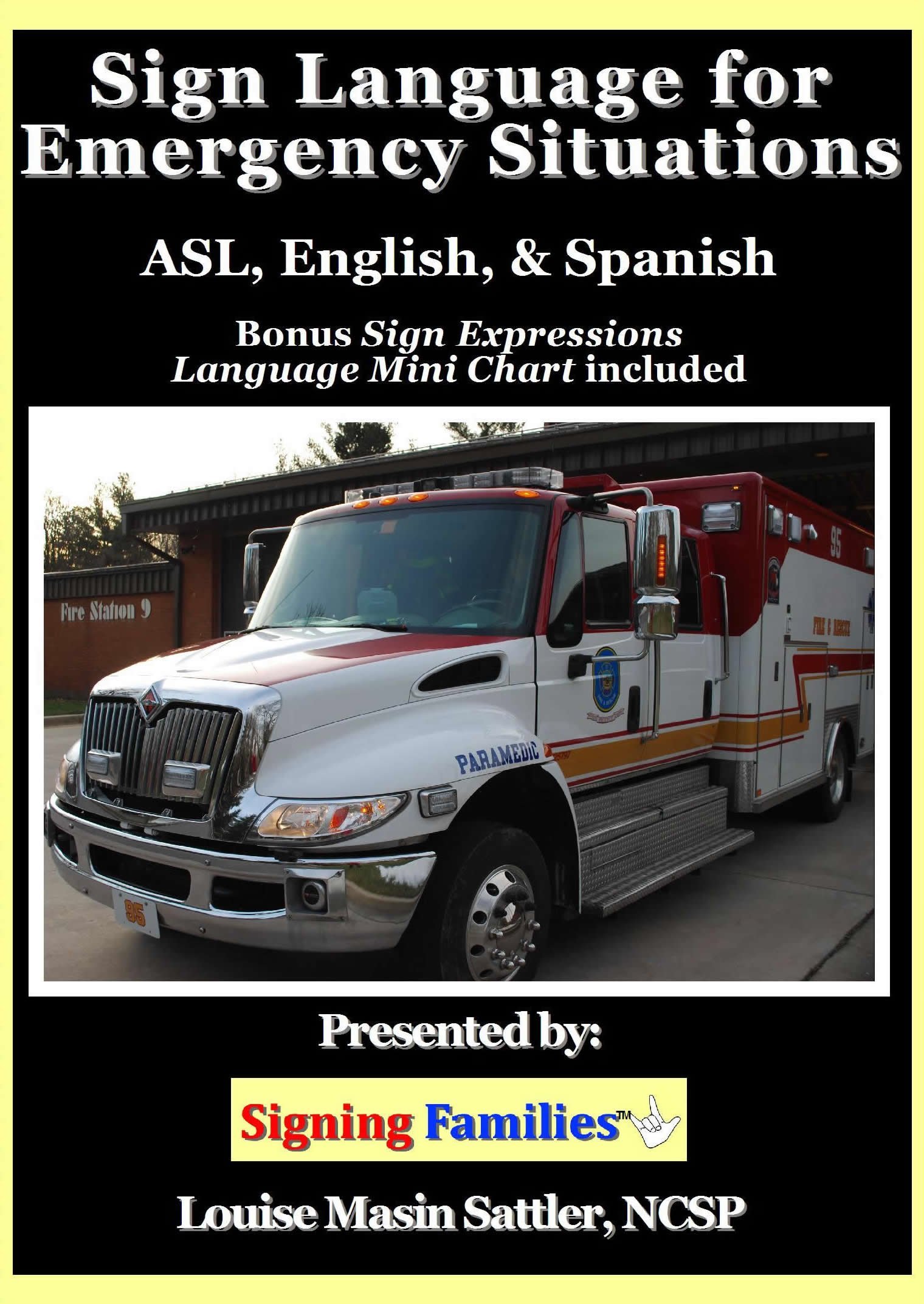 Cover of Sign Language for Emergency Situations: ASL, English, and Spanish