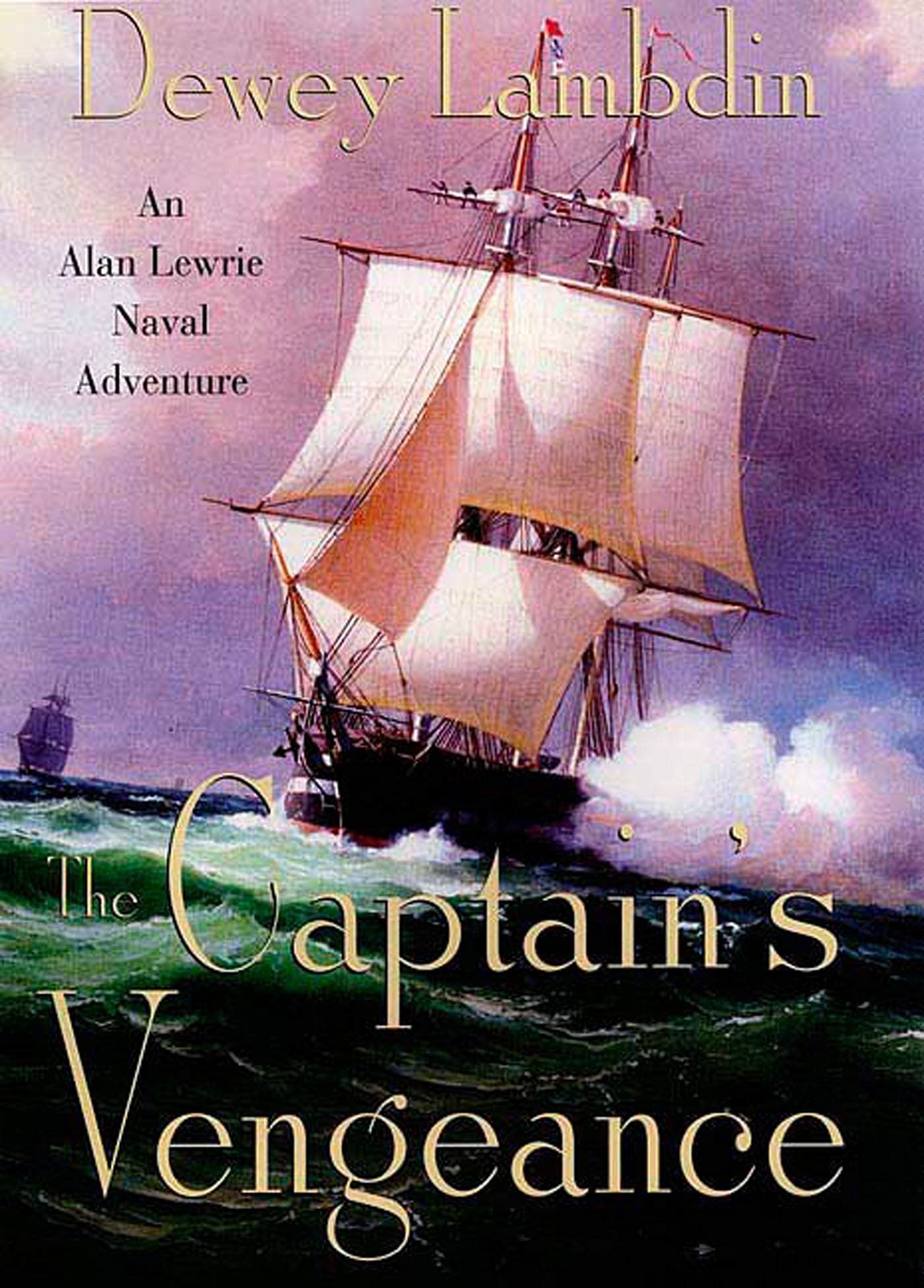 Captain's Vengeance: An Alan Lewrie Naval Adventure: 12