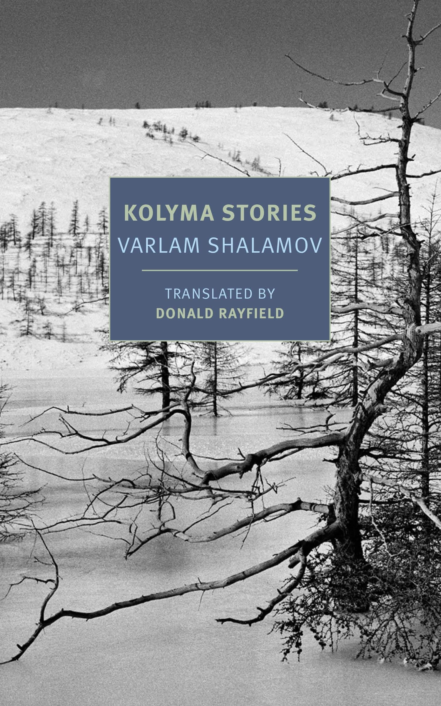 Kolyma Stories (New York Review Books Classics): 1