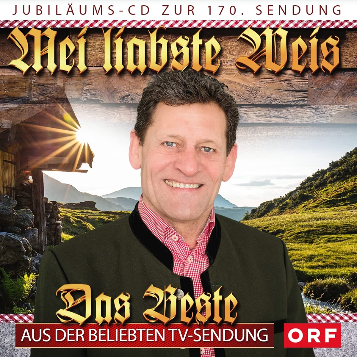 Mei Liabste Weis-das Beste aus der Beliebten TV-