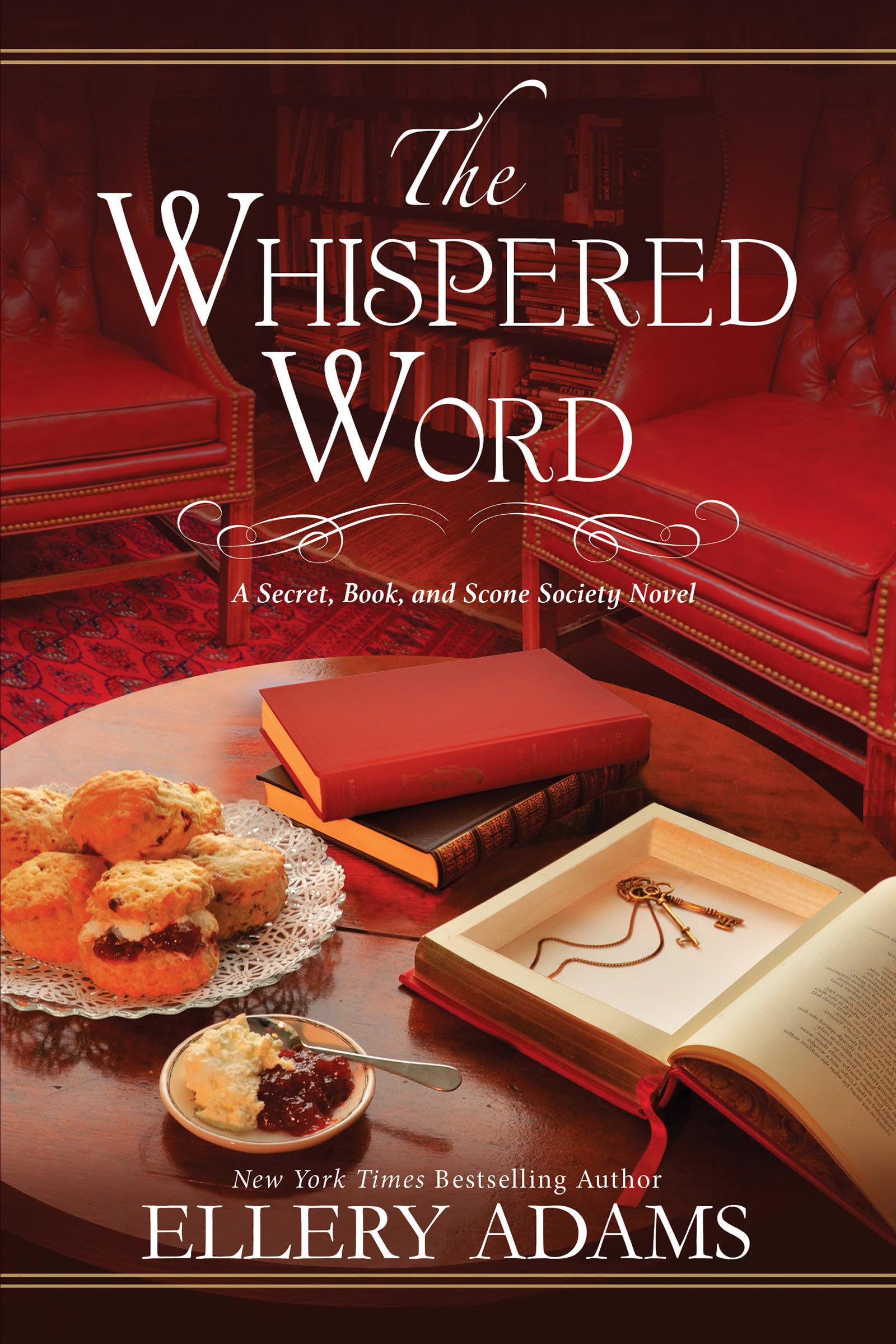 The Whispered Word: 2 (Secret, Book, and Scone Society)