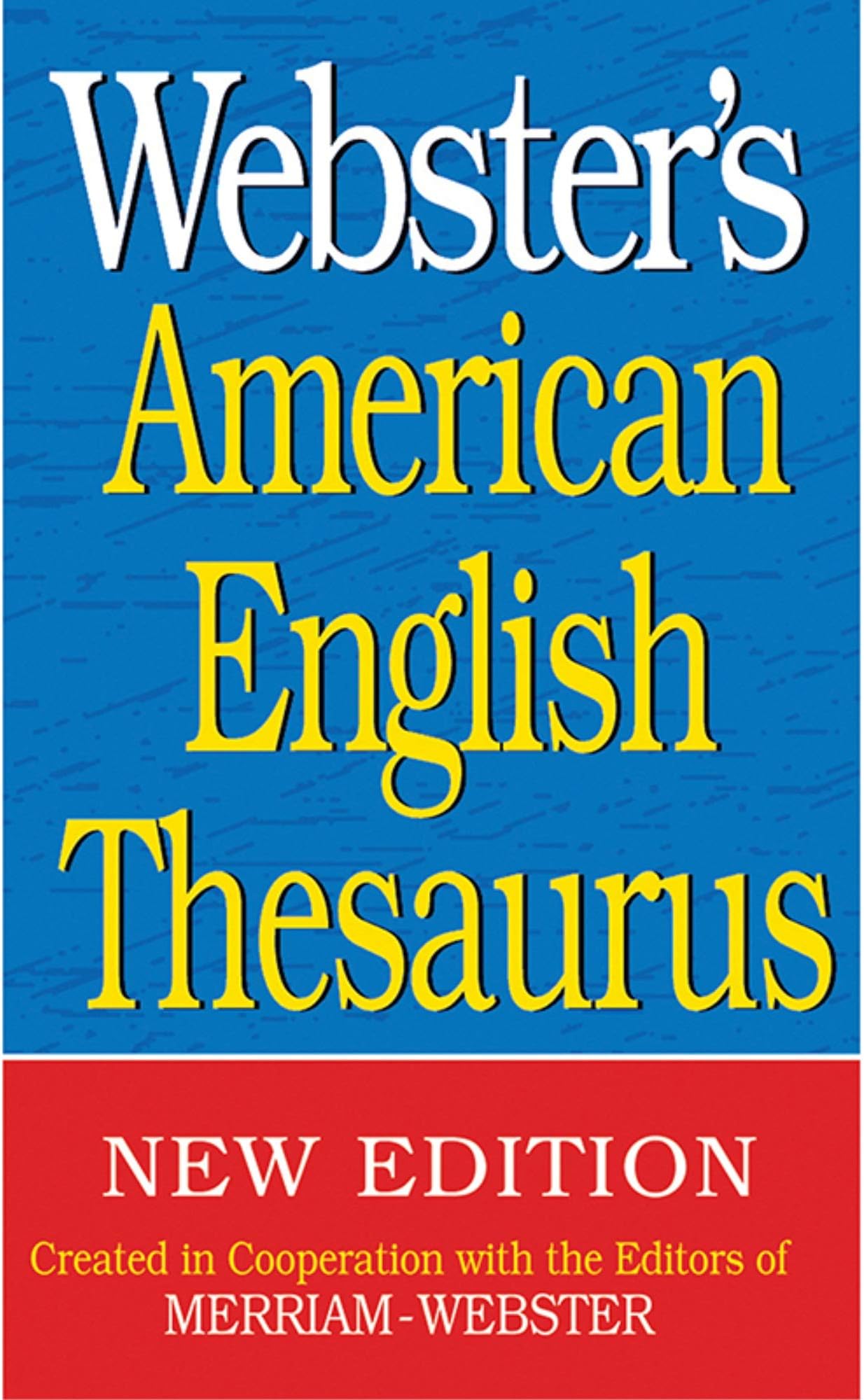 Webster's American English Thesaurus, Newest Edition Paperback – April 30, 2011