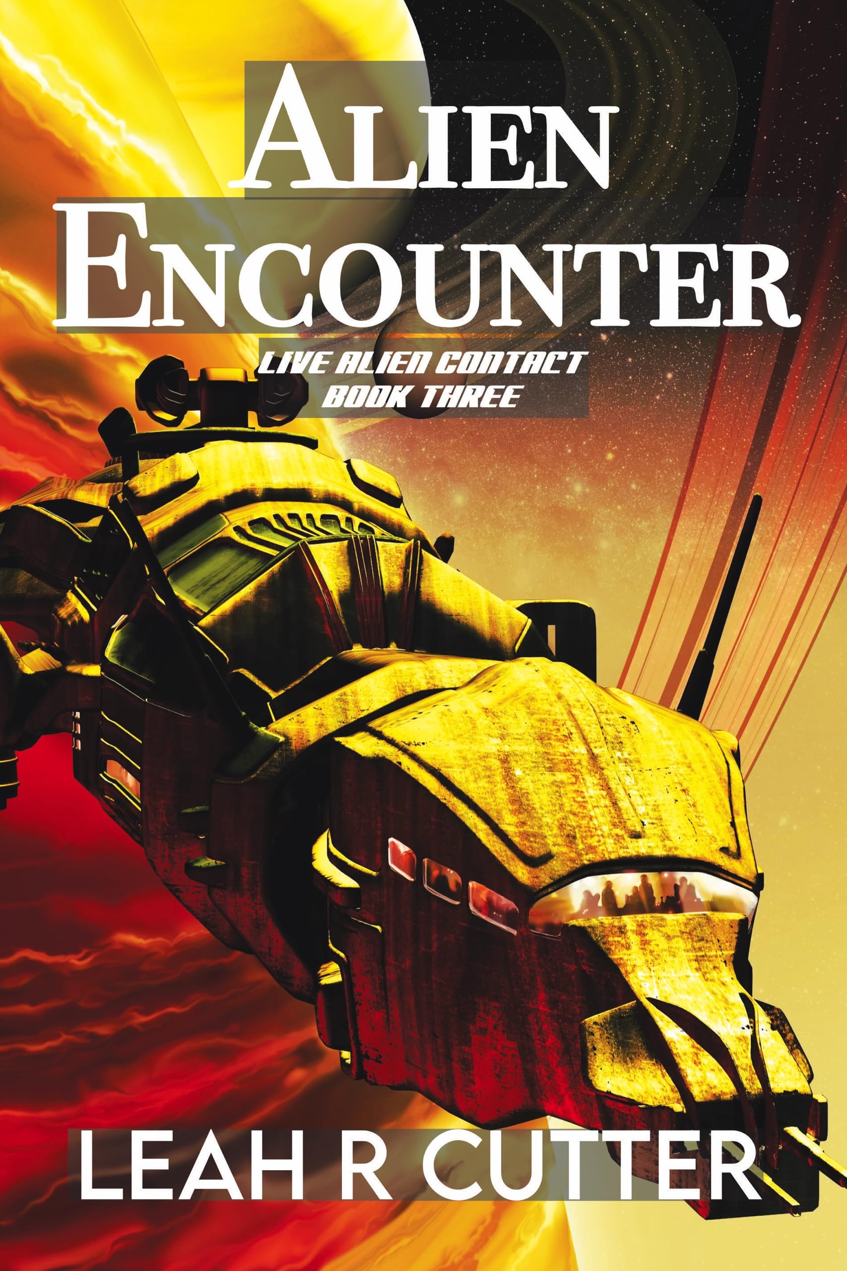 Alien Encounter (Live Alien Contact Book 3)