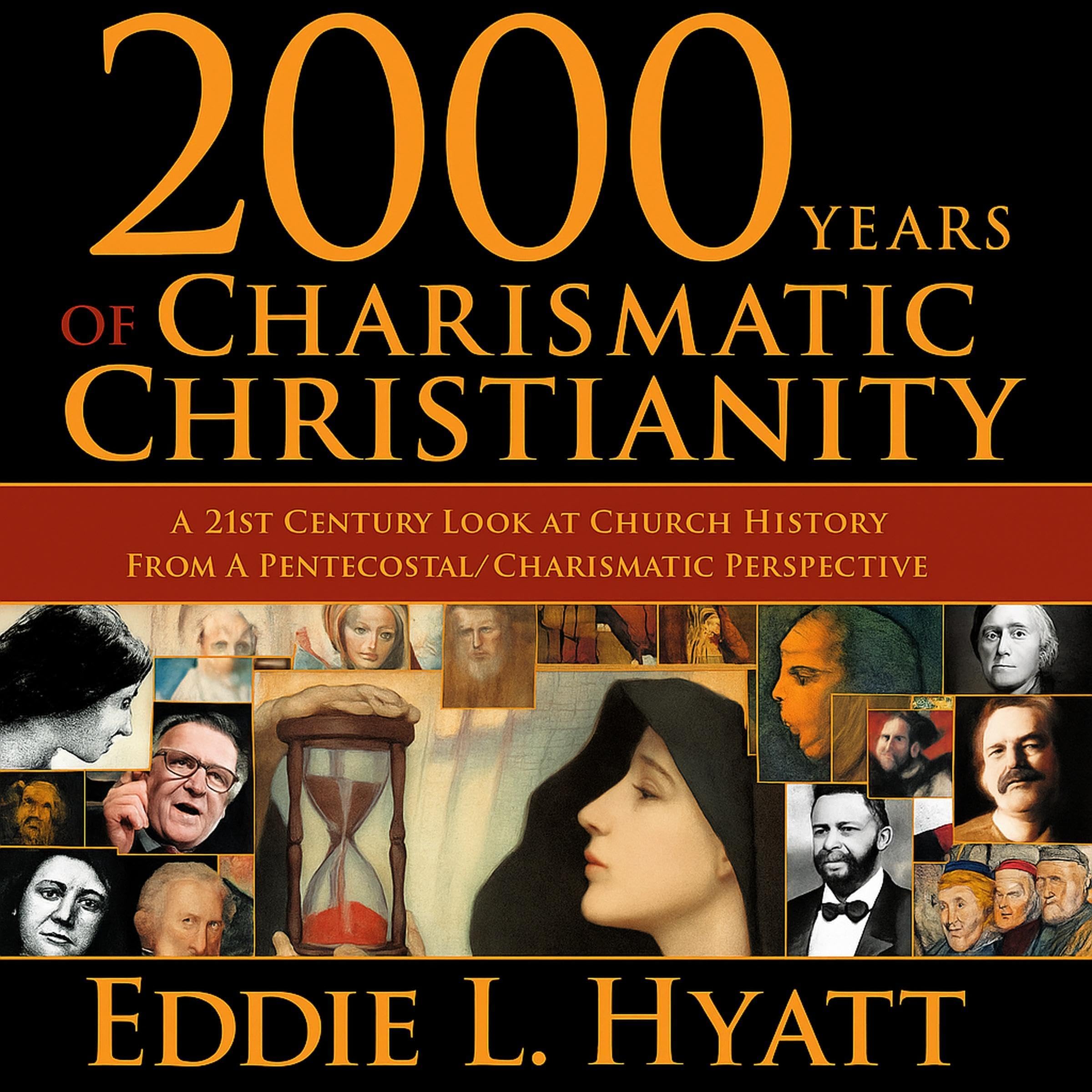 2000 Years of Charismatic Christianity