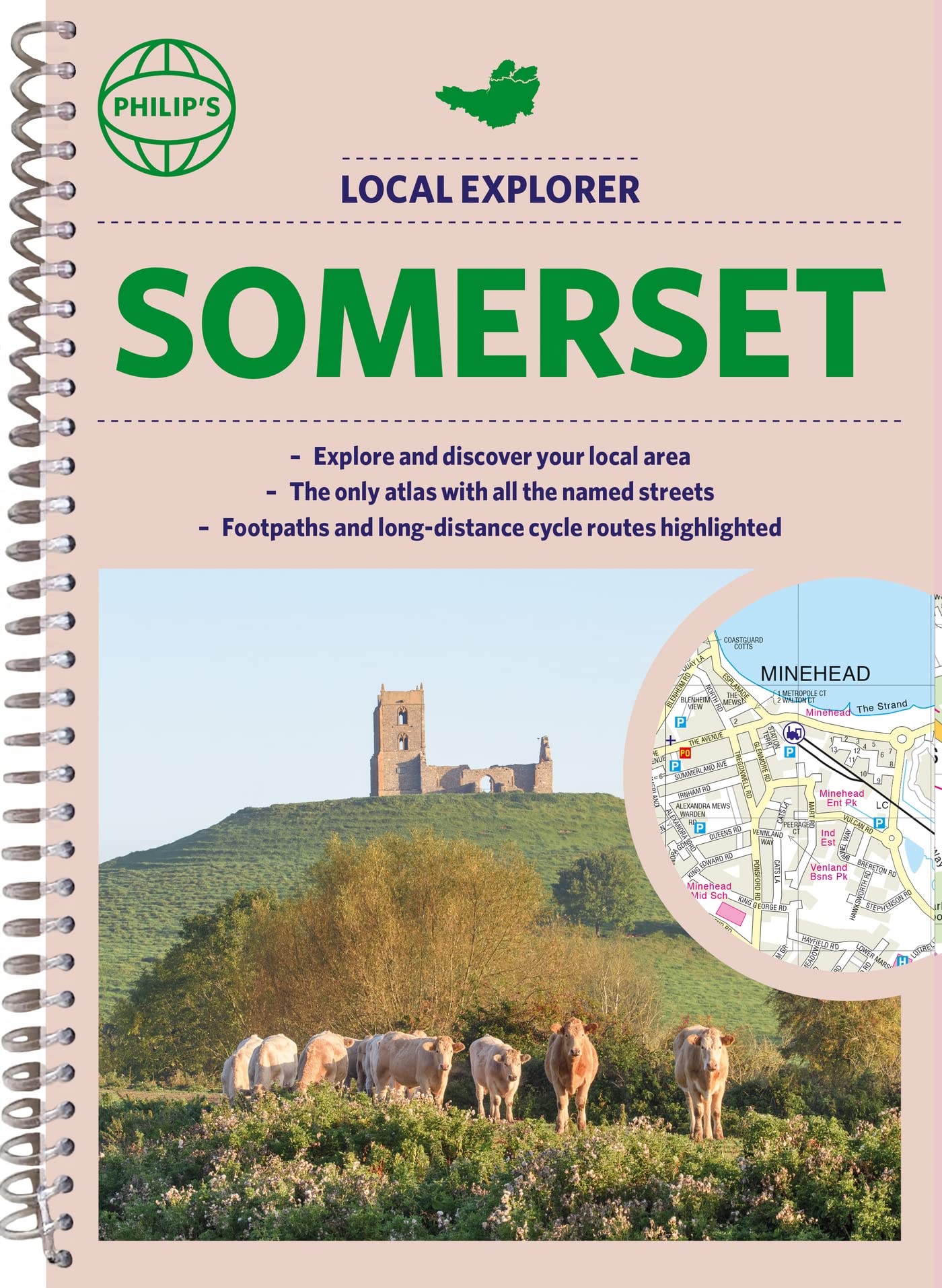 Philip's Local Explorer Street Atlas Somerset: (Spiral binding) (Philip's Street Atlas)