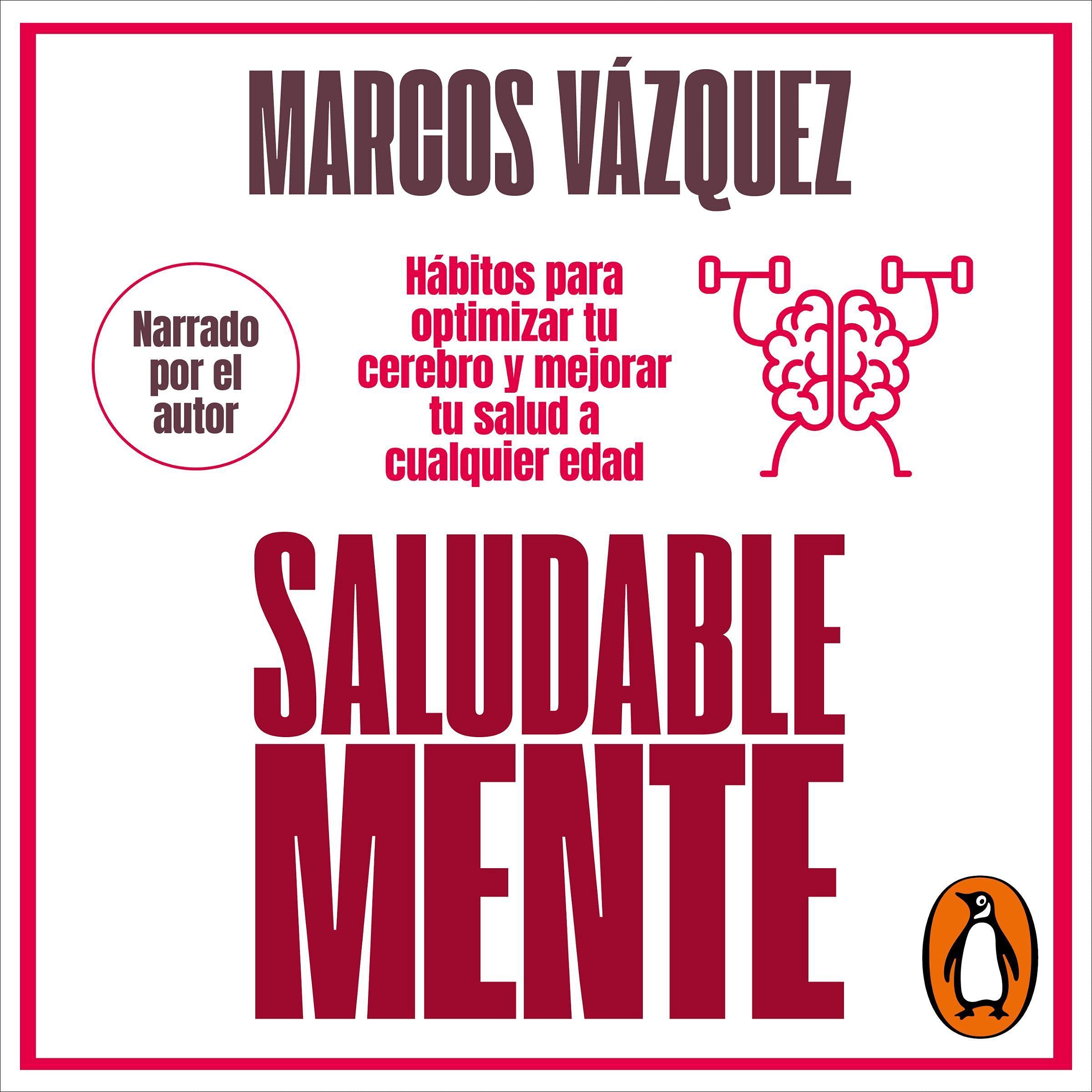 Saludable mente [Healthy Mind]