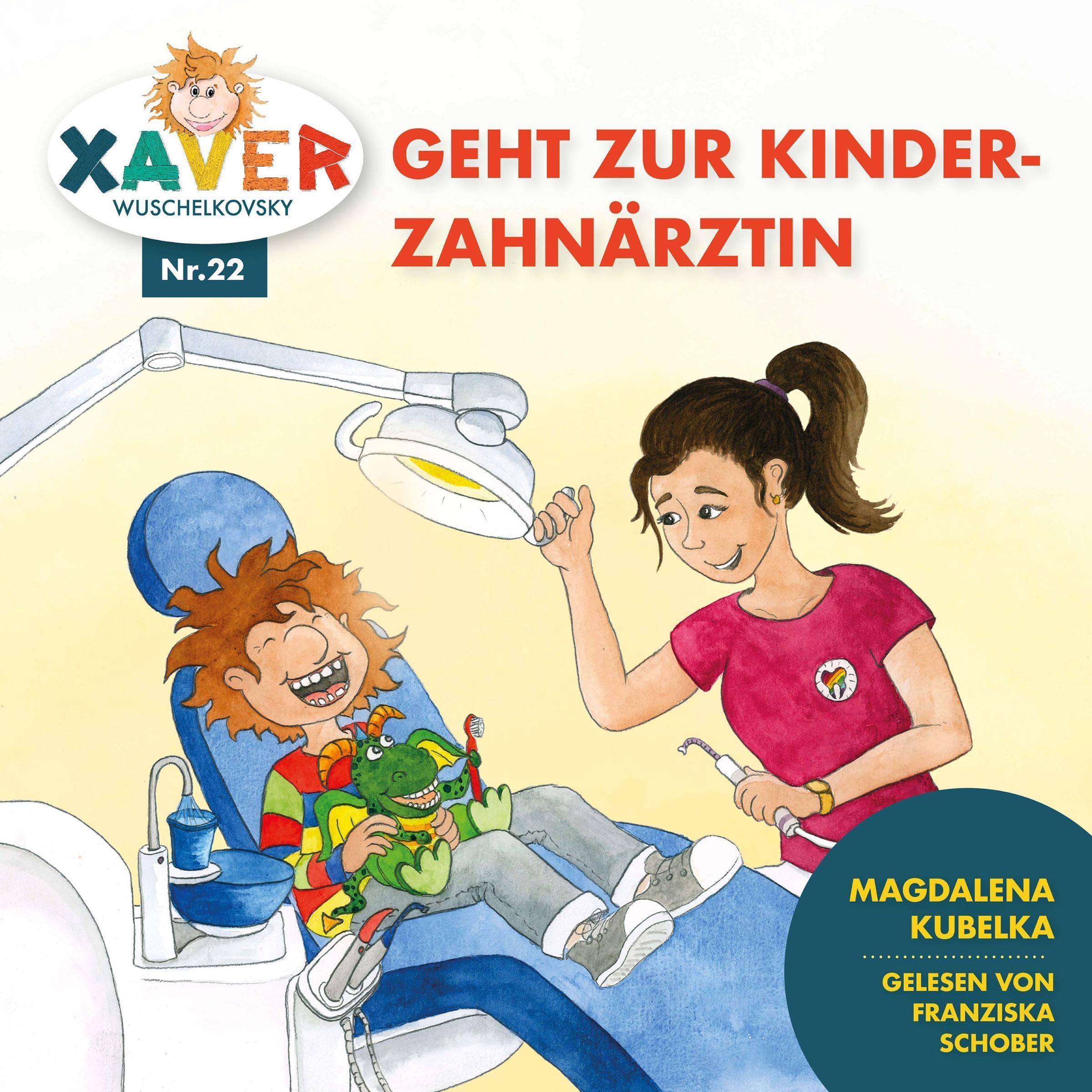 Cover art for Xaver Wuschelkovsky geht zur Kinderzahnärztin