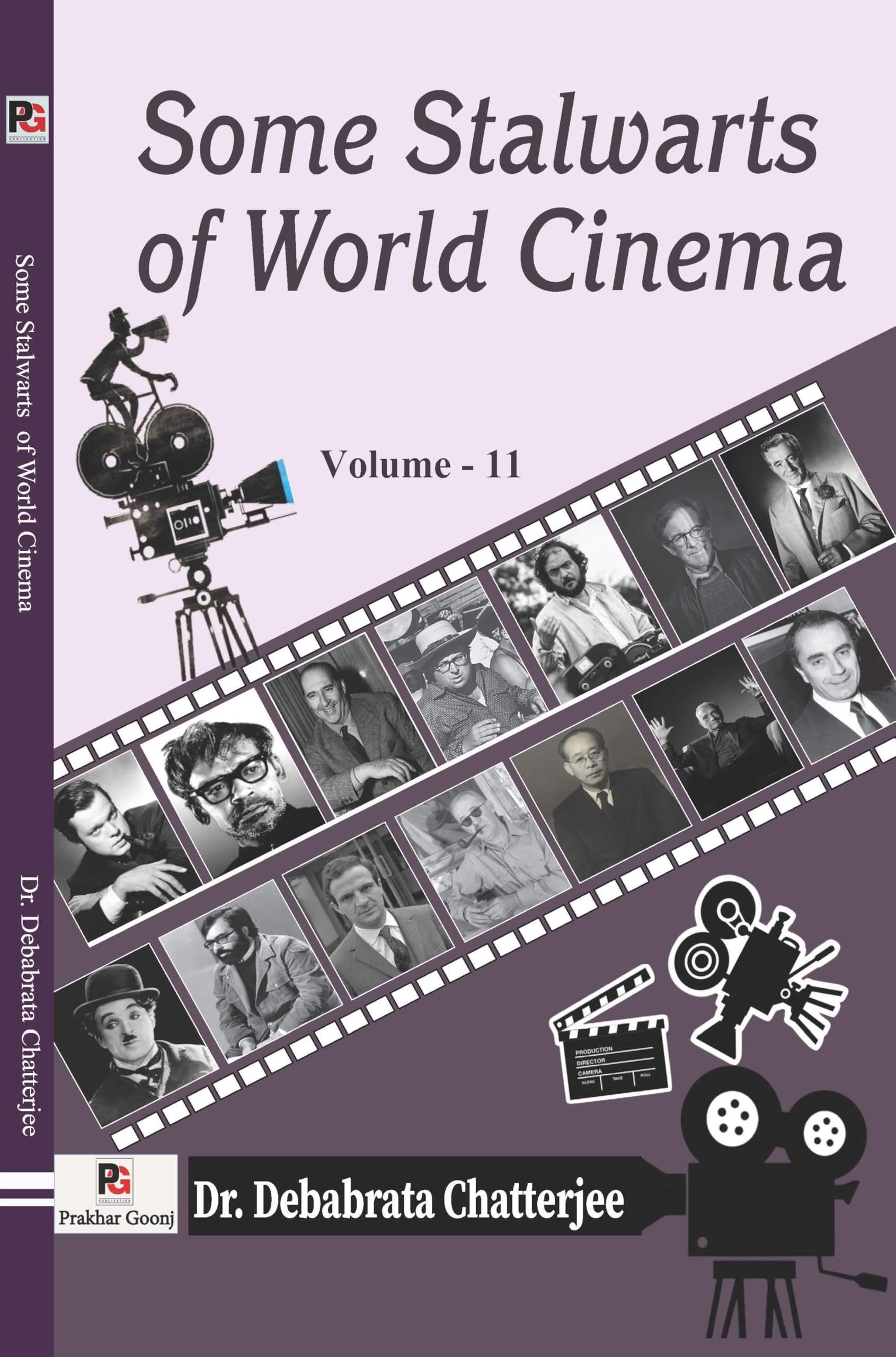 Some Stalwarts of World Cinema (Volume - II)